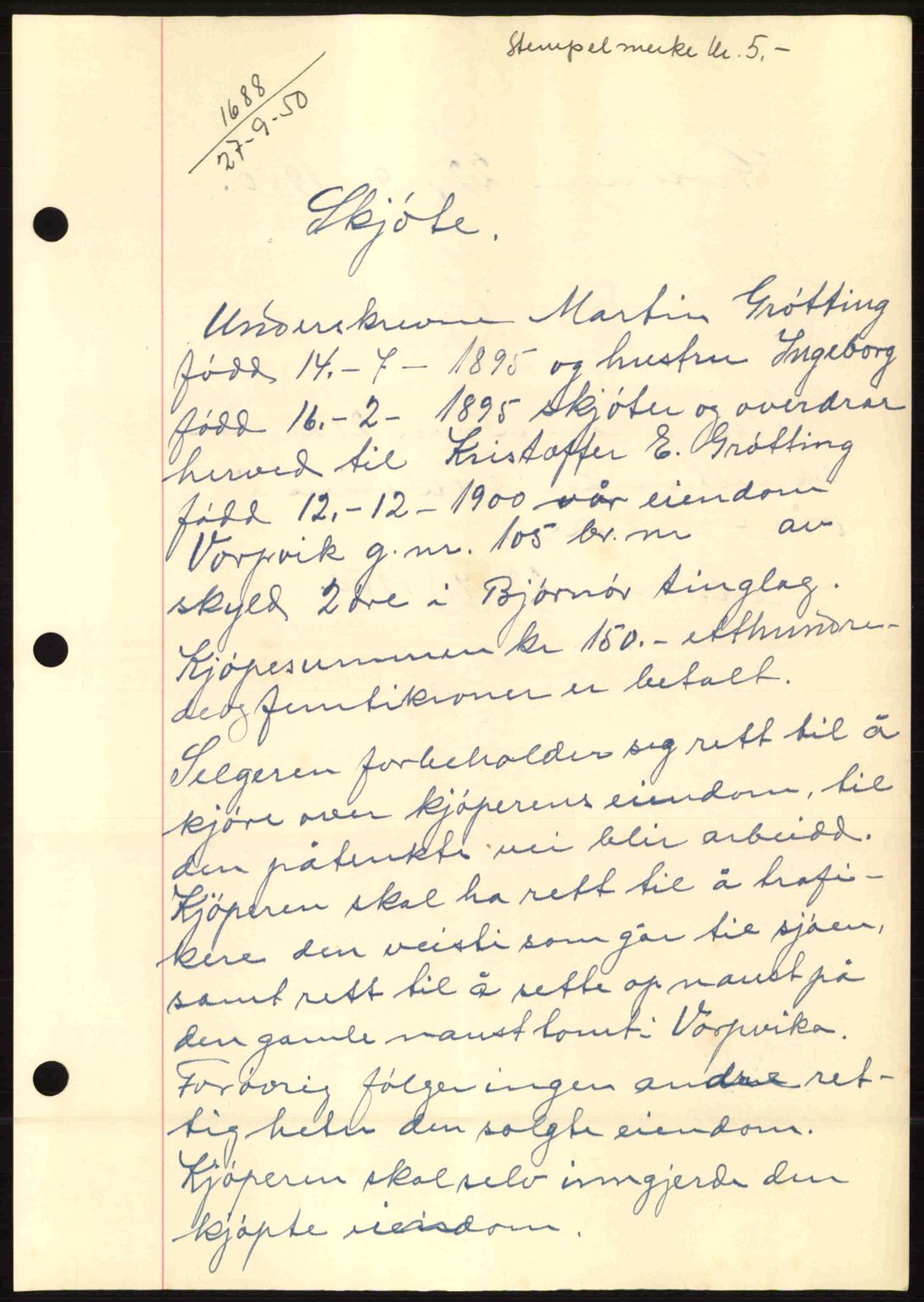Fosen sorenskriveri, AV/SAT-A-1107/1/2/2C: Mortgage book no. A12, 1950-1950, Diary no: : 1688/1950