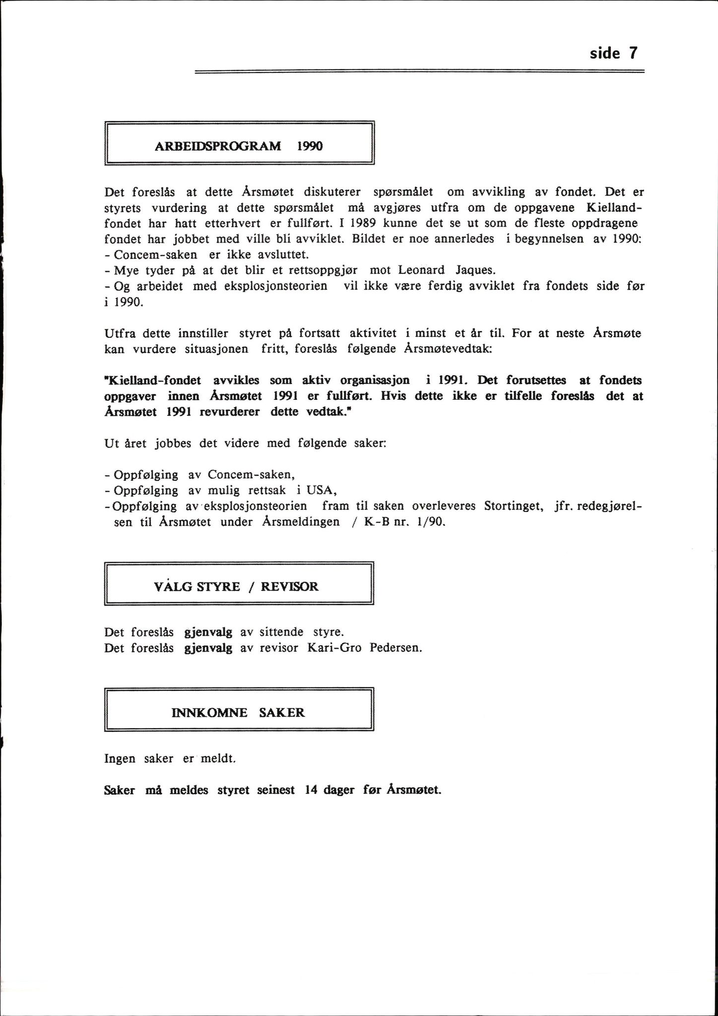 Pa 1660 - Kielland- fondet, AV/SAST-A-102242/X/Xa/L0001: Rapport til overlevende og etterlatte/ Kielland Bulletin, 1980-1998