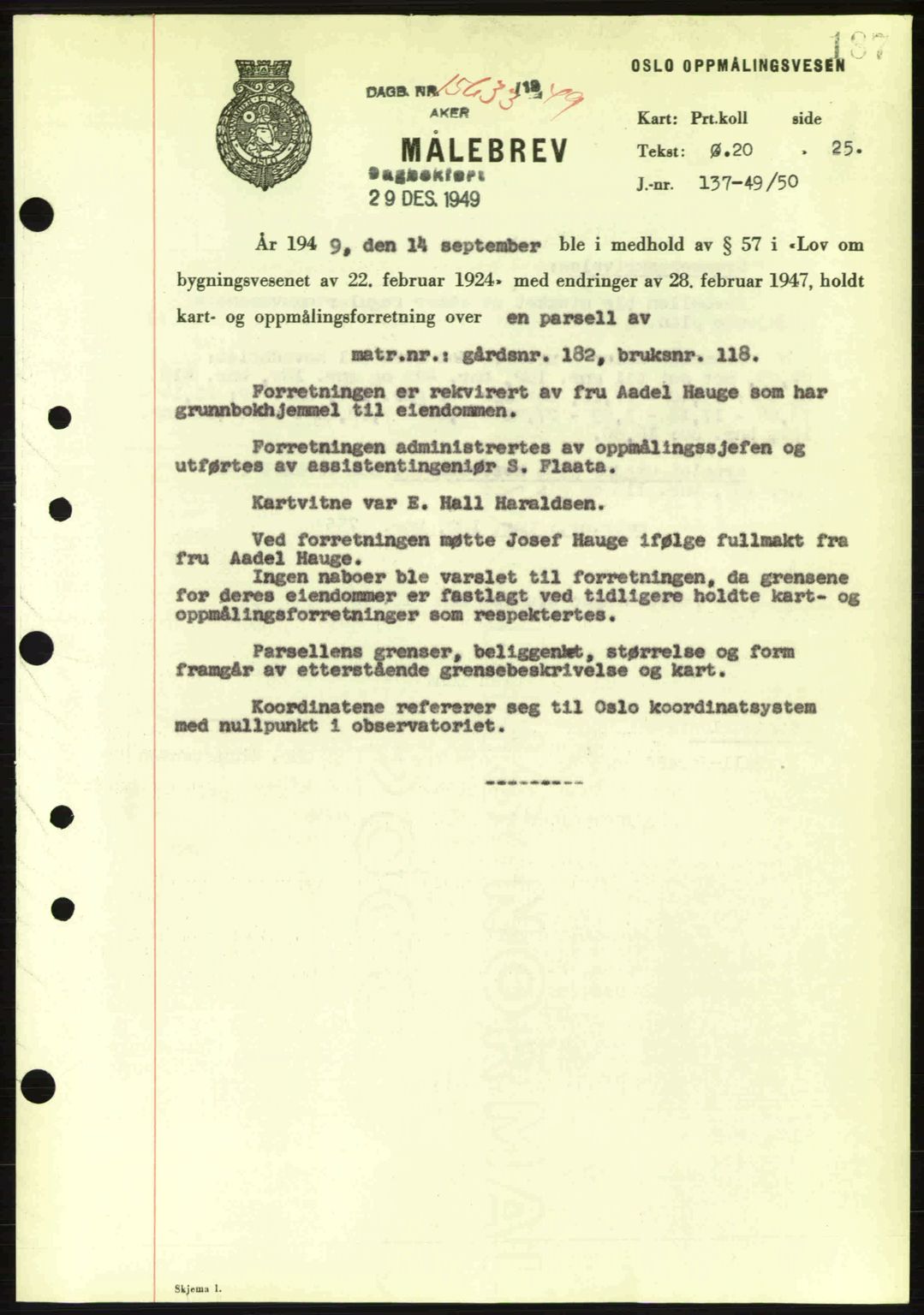 Oslo byskriverembete, AV/SAO-A-10227/G/Gb/Gbd/Gbda/L0017: Mortgage book no. A215, 1949-1950, Diary no: : 15633/1949