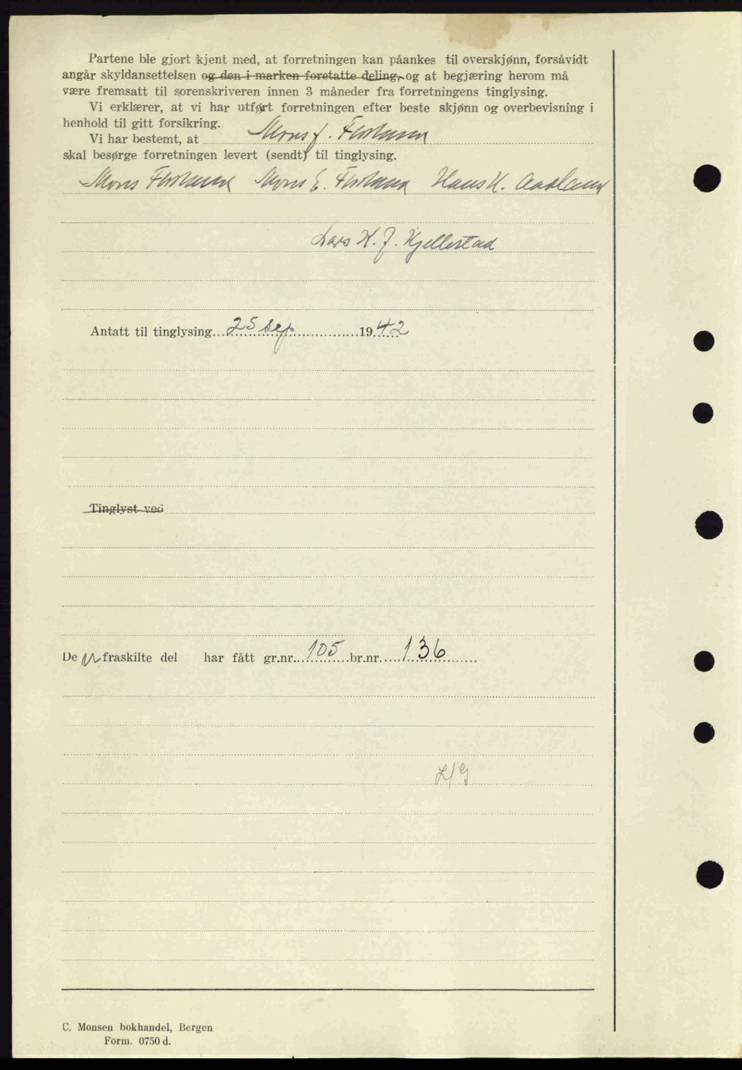 Midhordland sorenskriveri, SAB/A-3001/1/G/Gb/Gbj/L0014: Mortgage book no. A26-28, 1942-1942, Diary no: : 4105/1942