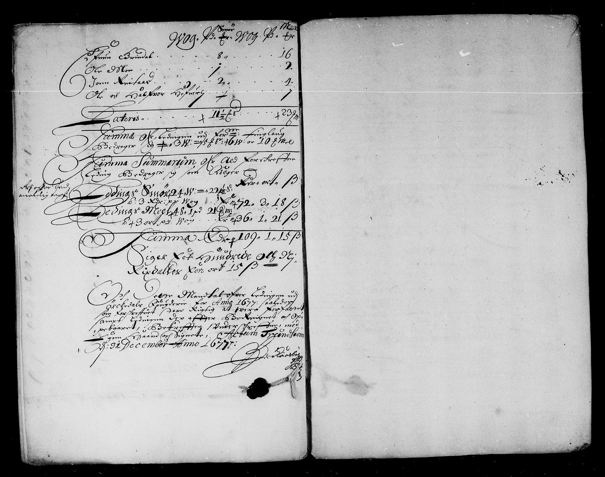 Rentekammeret inntil 1814, Reviderte regnskaper, Stiftamtstueregnskaper, Trondheim stiftamt og Nordland amt, AV/RA-EA-6044/R/Re/L0046: Trondheim stiftamt og Nordland amt, 1677