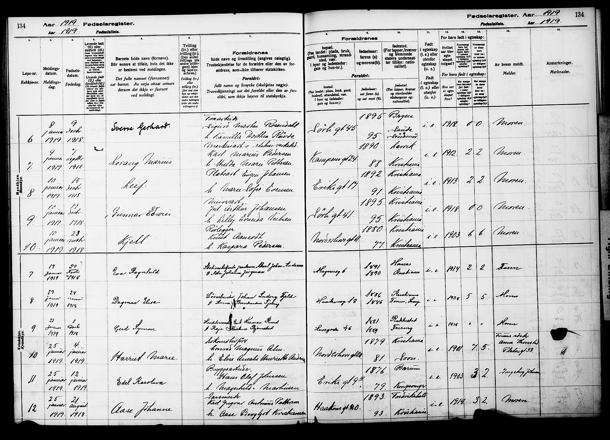 Kampen prestekontor Kirkebøker, AV/SAO-A-10853/J/Ja/L0001: Birth register no. 1, 1916-1920, p. 134