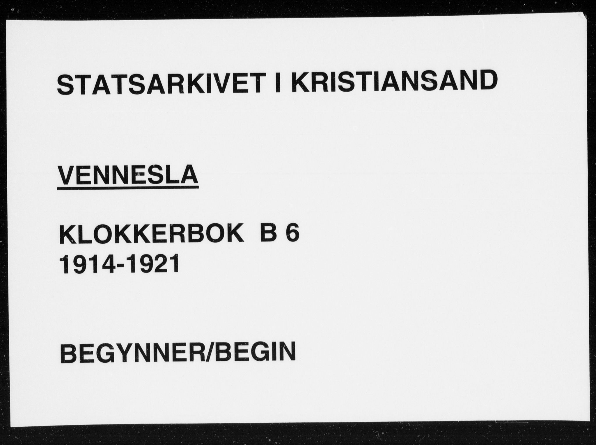 Vennesla sokneprestkontor, SAK/1111-0045/Fb/Fbb/L0006: Parish register (copy) no. B 6, 1914-1921