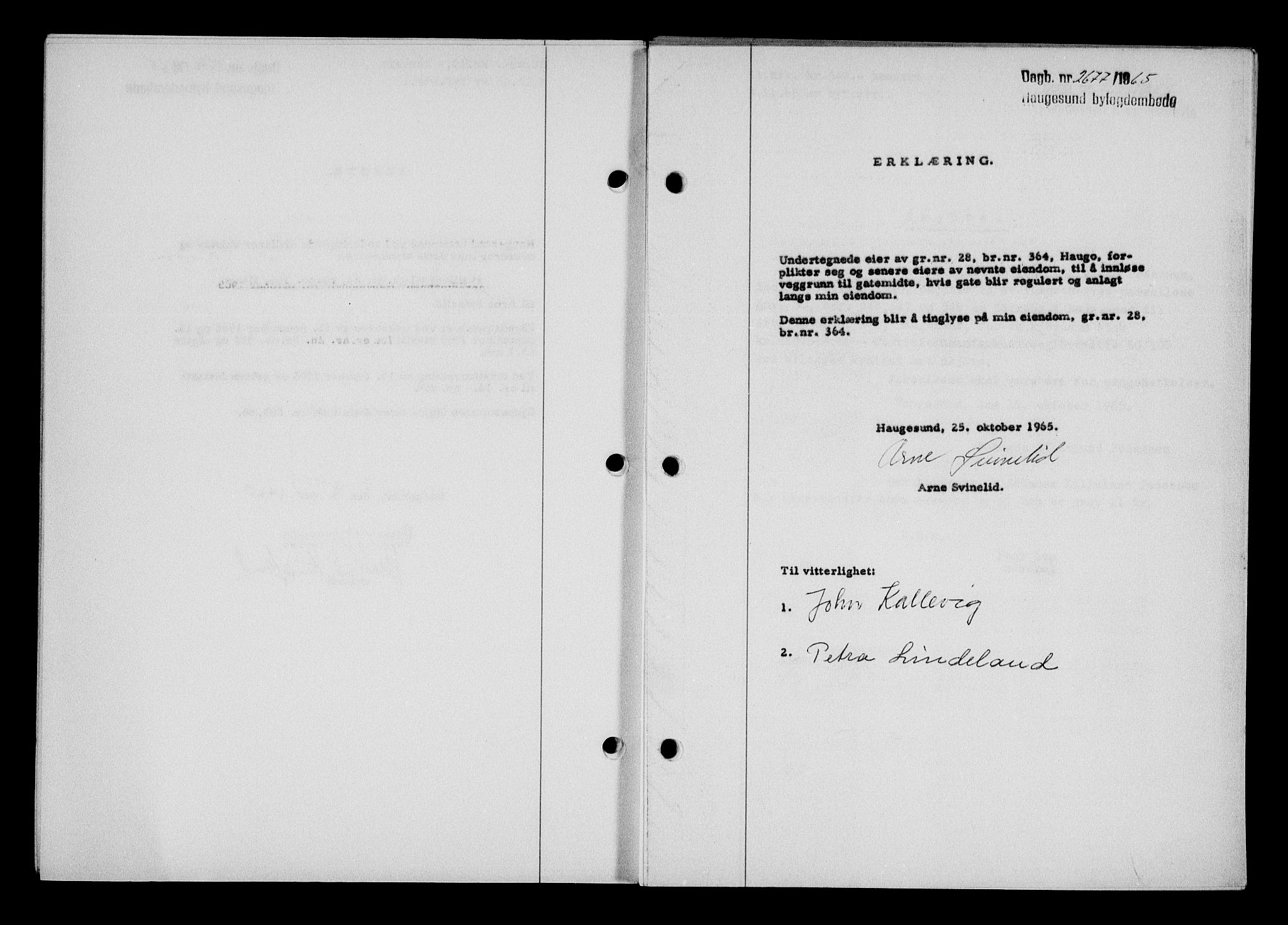 Haugesund tingrett, AV/SAST-A-101415/01/II/IIC/L0076: Mortgage book no. A 17, 1965-1966, Diary no: : 2677/1965