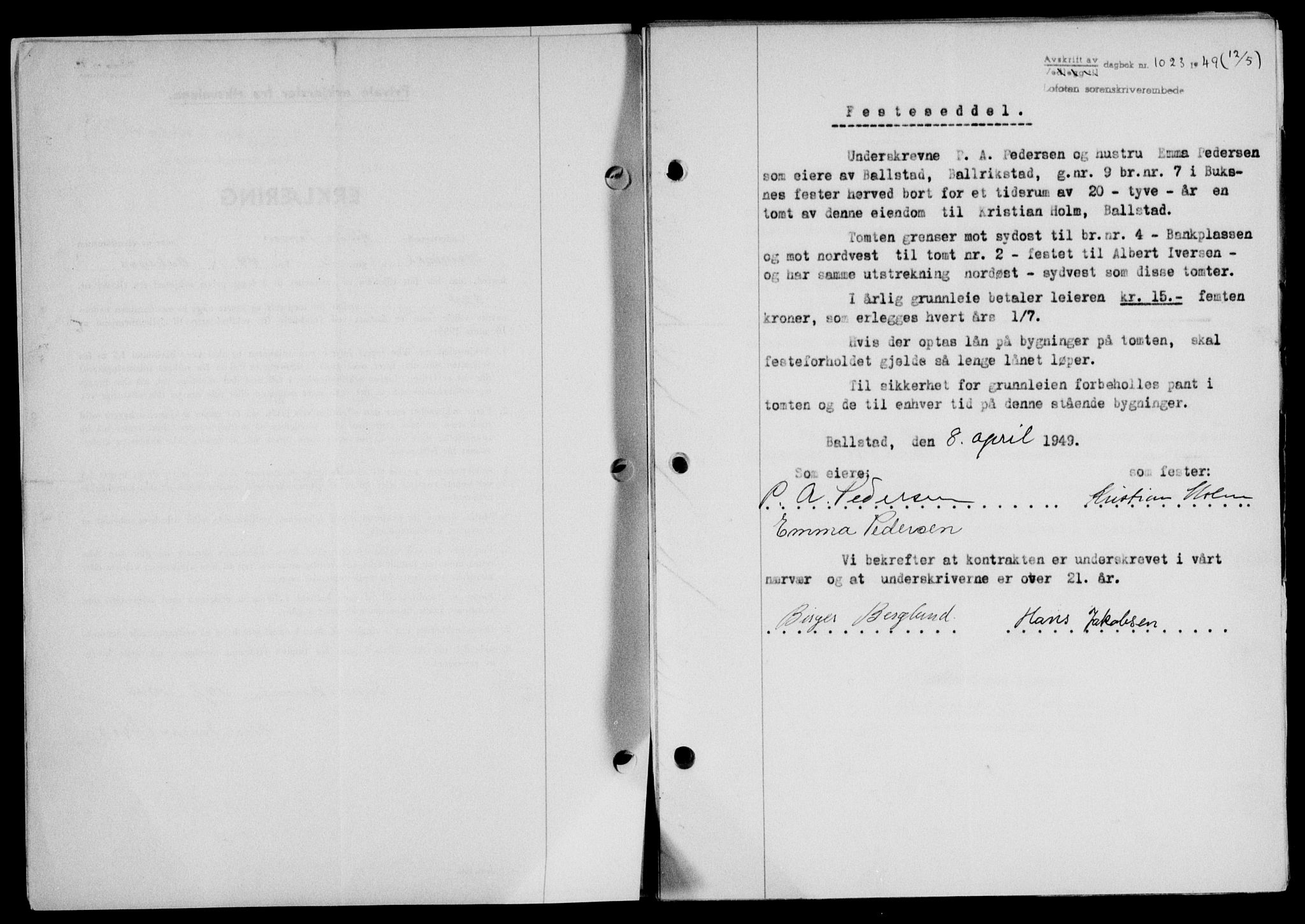 Lofoten sorenskriveri, SAT/A-0017/1/2/2C/L0020a: Mortgage book no. 20a, 1948-1949, Diary no: : 1023/1949
