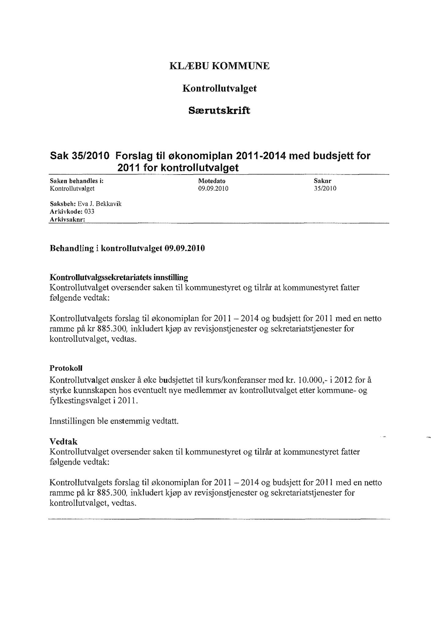 Klæbu Kommune, TRKO/KK/02-FS/L003: Formannsskapet - Møtedokumenter, 2010, p. 1939