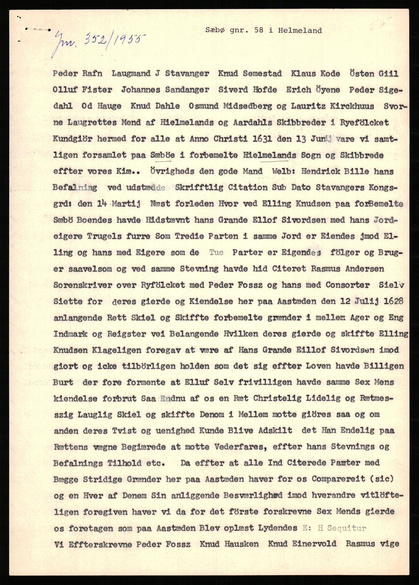 Statsarkivet i Stavanger, AV/SAST-A-101971/03/Y/Yj/L0083: Avskrifter sortert etter gårdsnavn: Svihus - Sævik, 1750-1930, p. 303