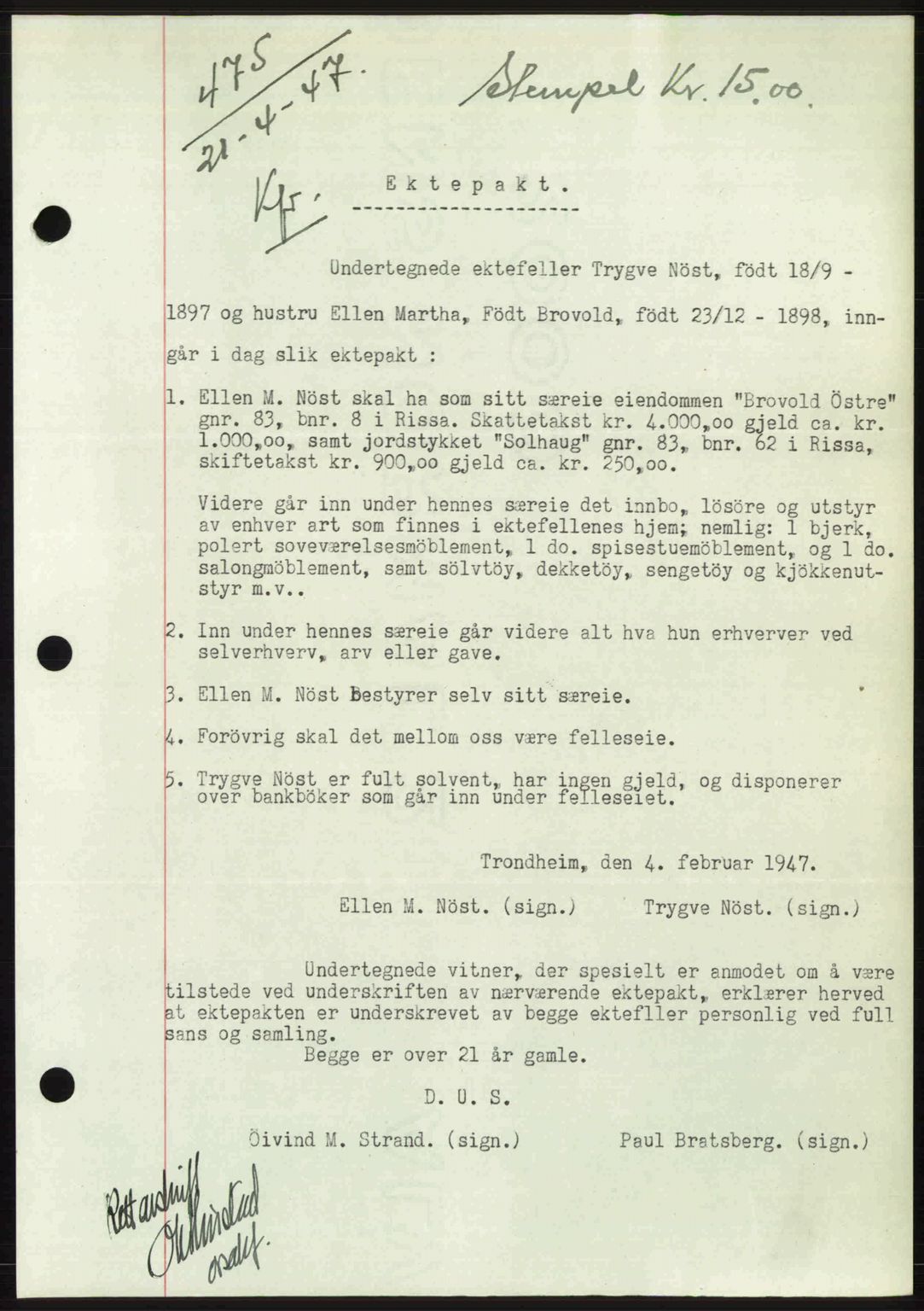 Fosen sorenskriveri, AV/SAT-A-1107/1/2/2C: Mortgage book no. A4-6, 1946-1947, Diary no: : 475/1947
