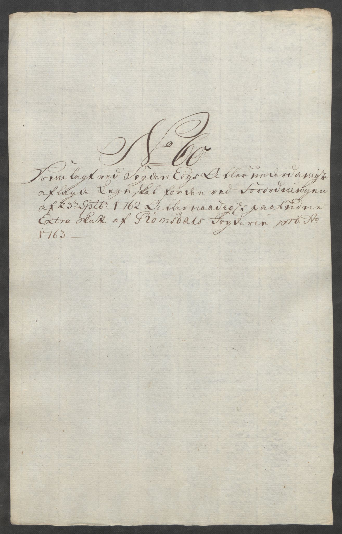 Rentekammeret inntil 1814, Reviderte regnskaper, Fogderegnskap, AV/RA-EA-4092/R55/L3730: Ekstraskatten Romsdal, 1762-1763, p. 494