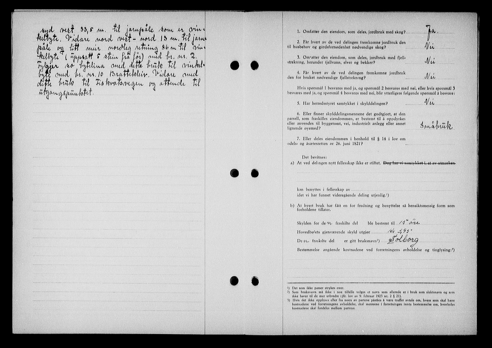 Nedenes sorenskriveri, AV/SAK-1221-0006/G/Gb/Gba/L0048: Mortgage book no. A-II, 1940-1941, Diary no: : 682/1941