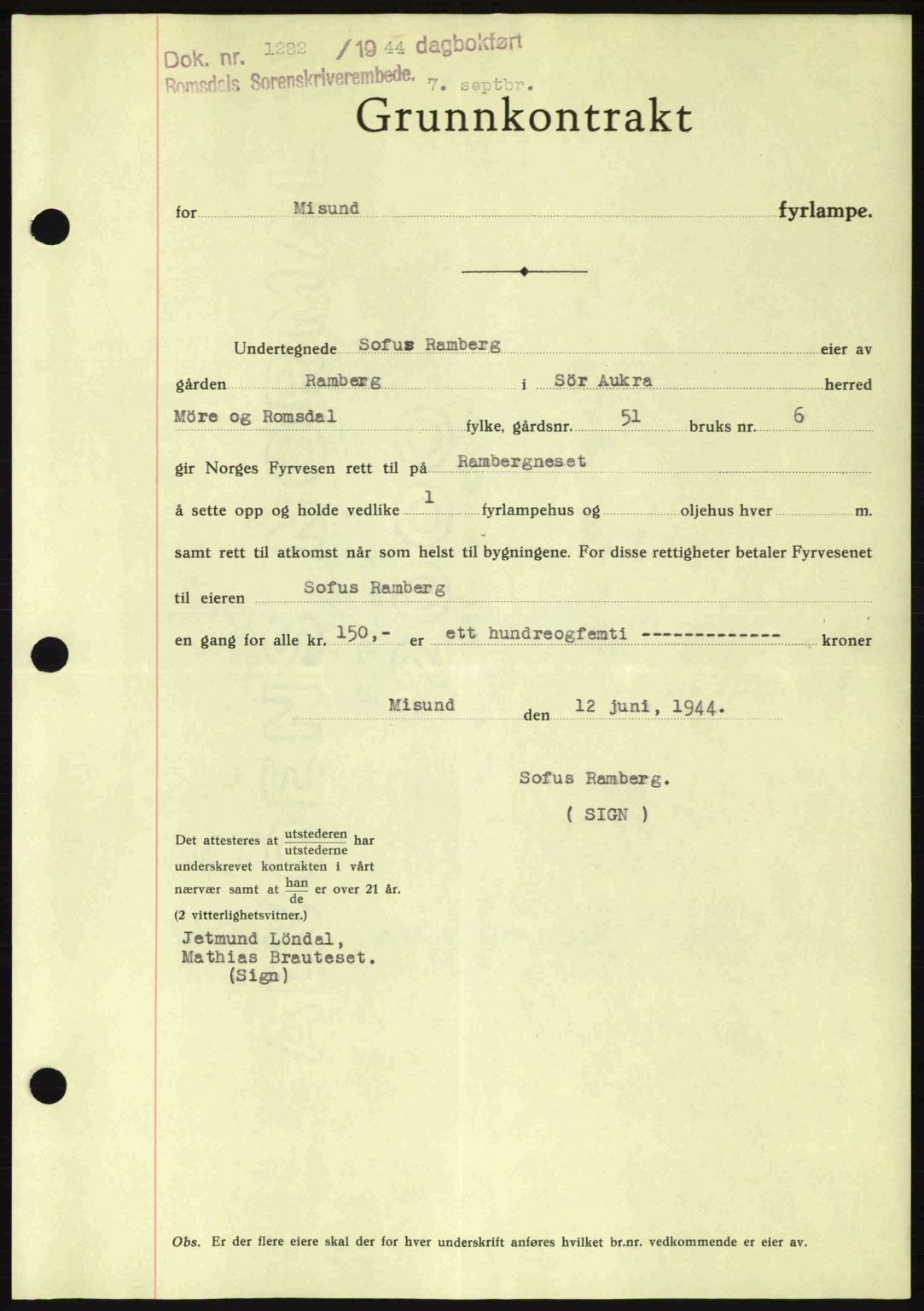 Romsdal sorenskriveri, SAT/A-4149/1/2/2C: Mortgage book no. A16, 1944-1944, Diary no: : 1282/1944