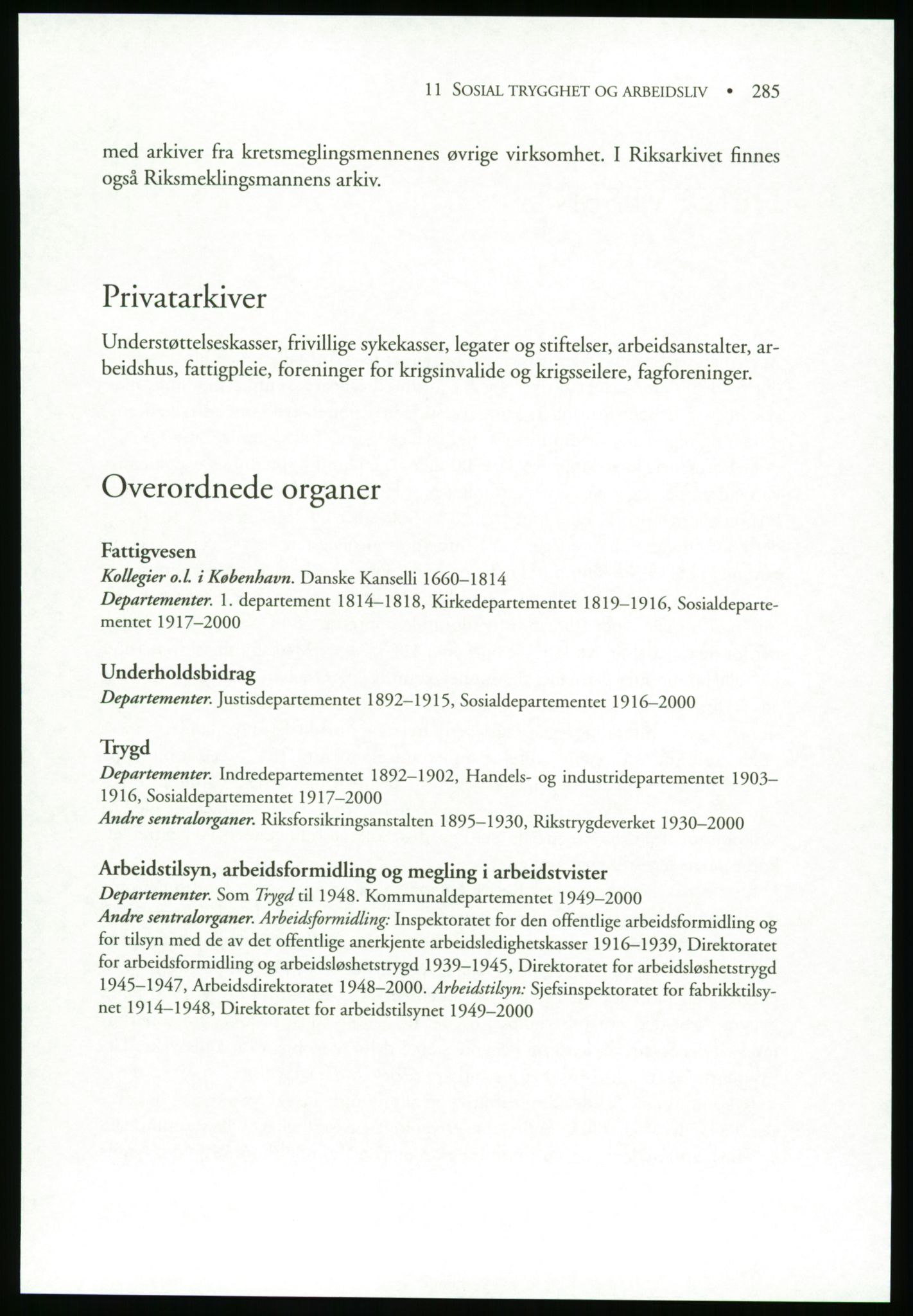 Publikasjoner utgitt av Arkivverket, PUBL/PUBL-001/B/0019: Liv Mykland: Håndbok for brukere av statsarkivene (2005), 2005, p. 285