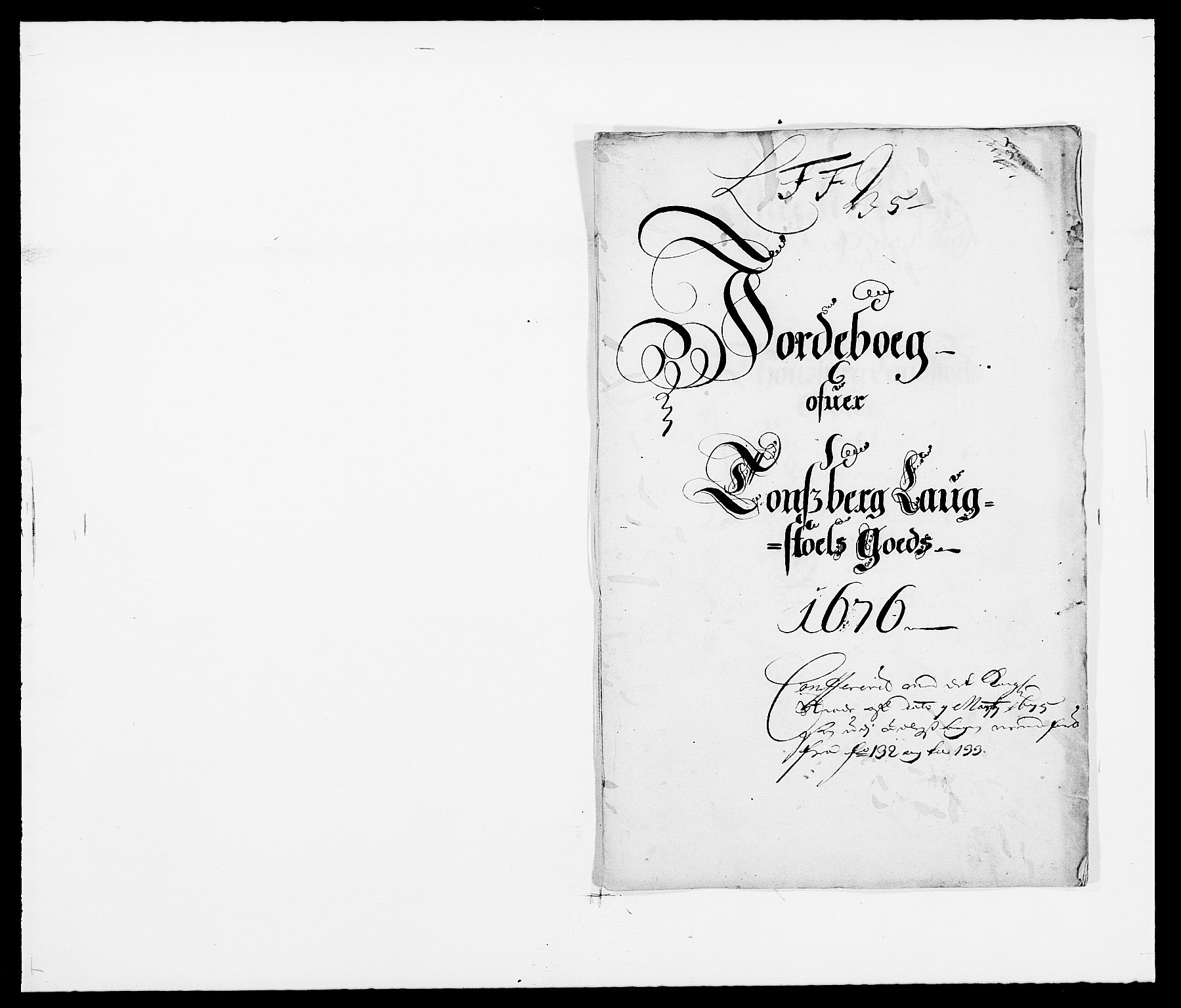 Rentekammeret inntil 1814, Reviderte regnskaper, Fogderegnskap, RA/EA-4092/R32/L1845: Fogderegnskap Jarlsberg grevskap, 1676-1678, p. 152