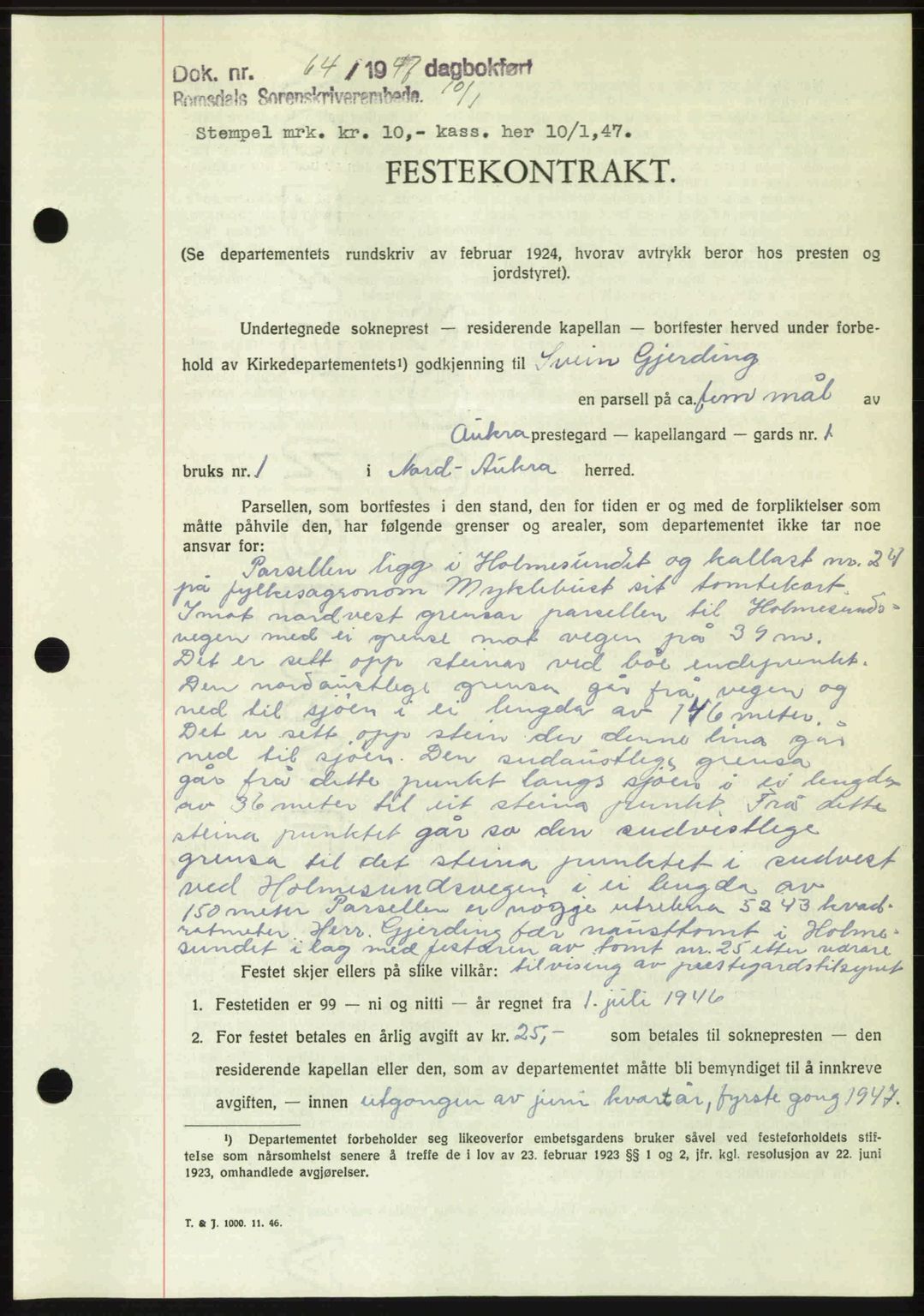 Romsdal sorenskriveri, AV/SAT-A-4149/1/2/2C: Mortgage book no. A22, 1947-1947, Diary no: : 64/1947