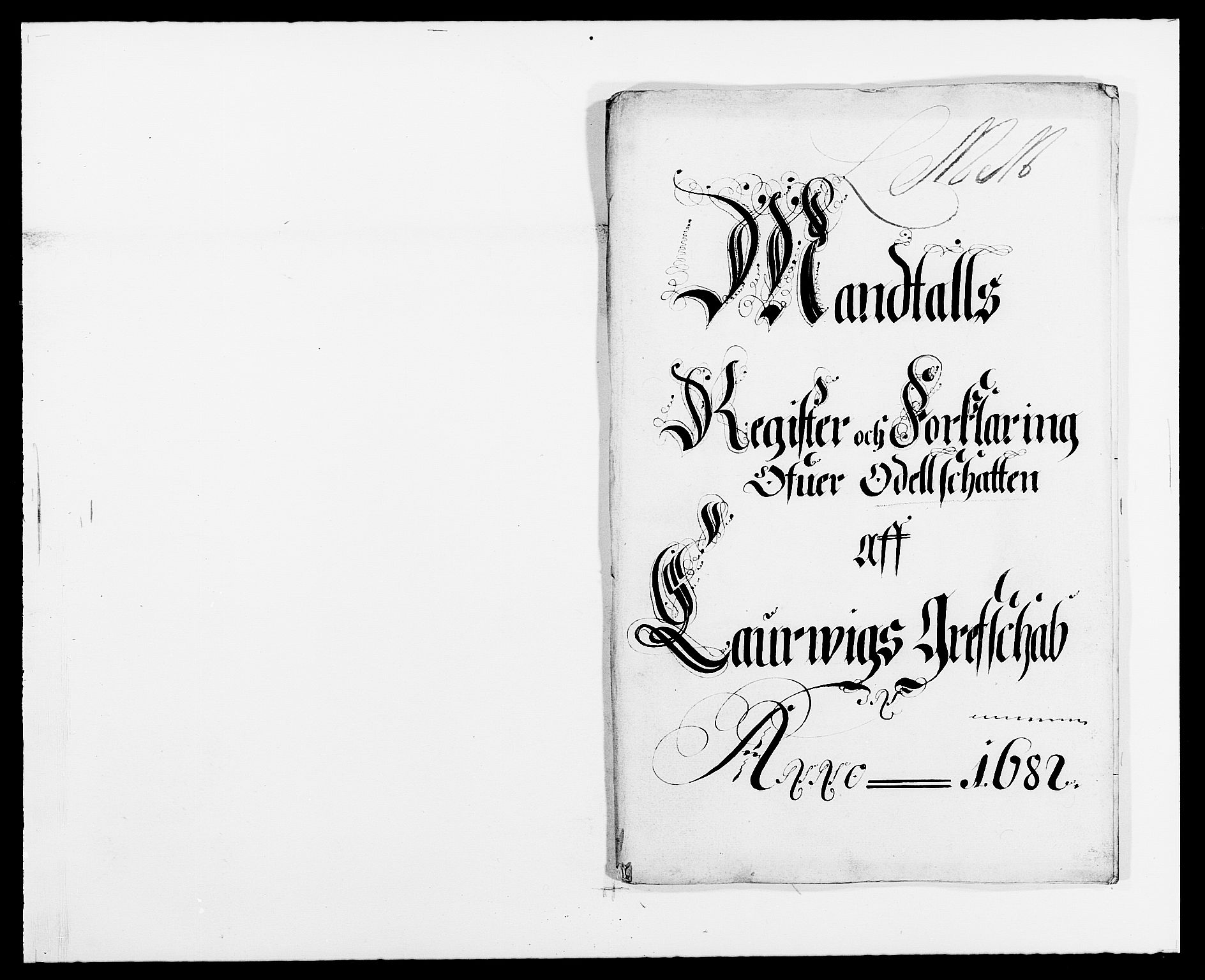 Rentekammeret inntil 1814, Reviderte regnskaper, Fogderegnskap, RA/EA-4092/R33/L1969: Fogderegnskap Larvik grevskap, 1675-1687, p. 132