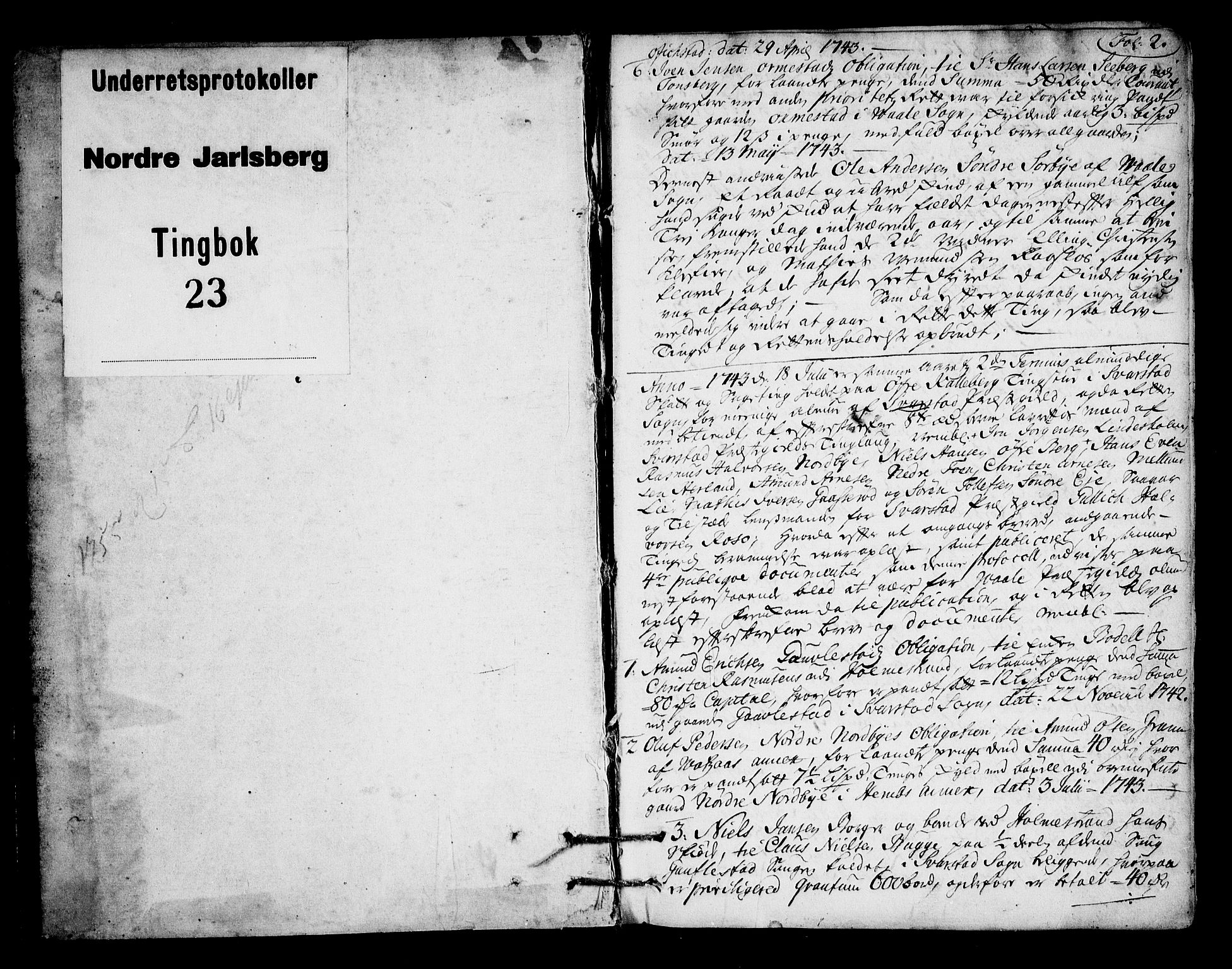 Nordre Jarlsberg sorenskriveri, SAKO/A-80/F/Fa/Faa/L0023: Tingbok, 1743-1748, p. 2