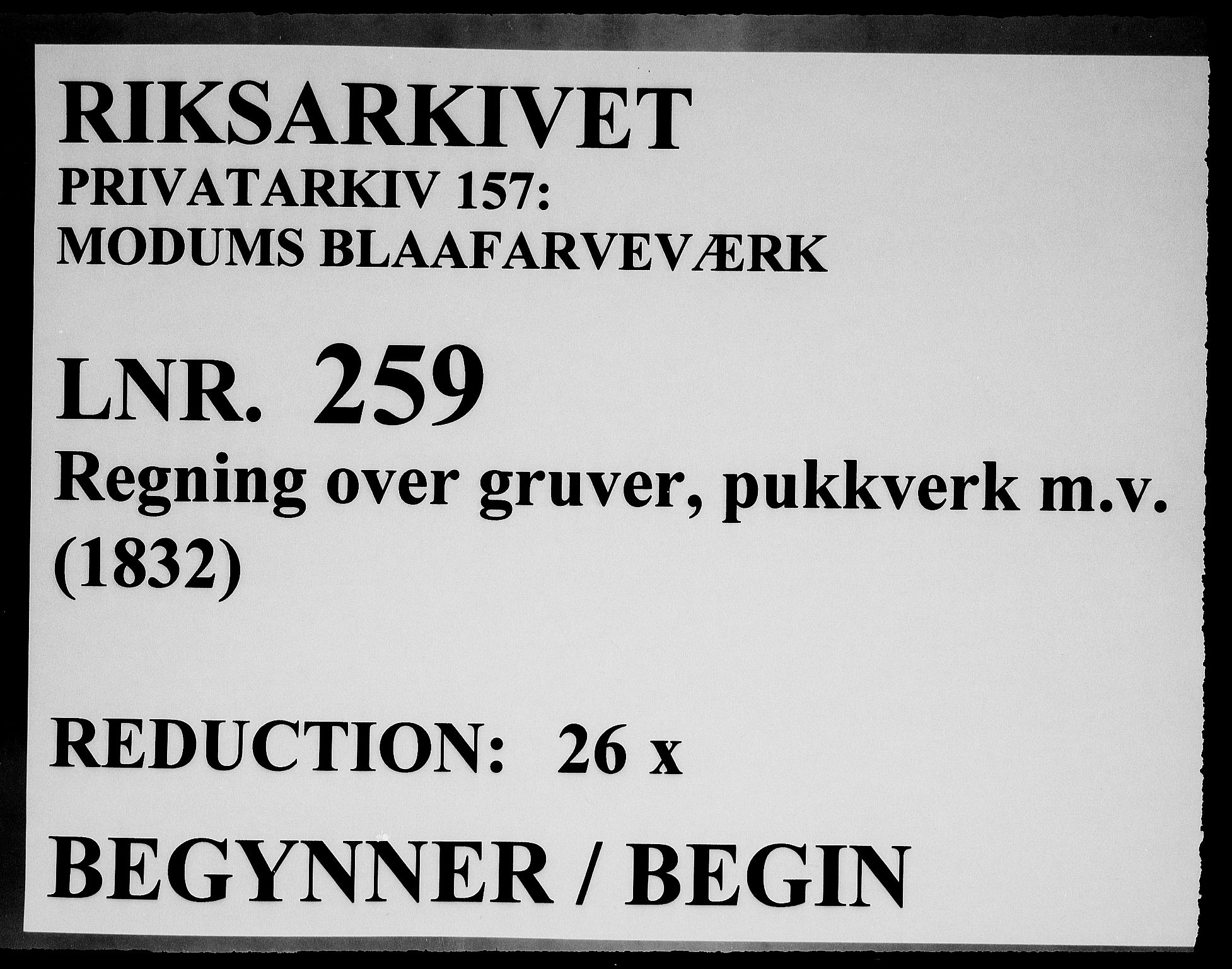 Modums Blaafarveværk, RA/PA-0157/G/Gd/Gdd/L0259/0001: -- / Regning over gruver pukkverk m.v., 1832, p. 1