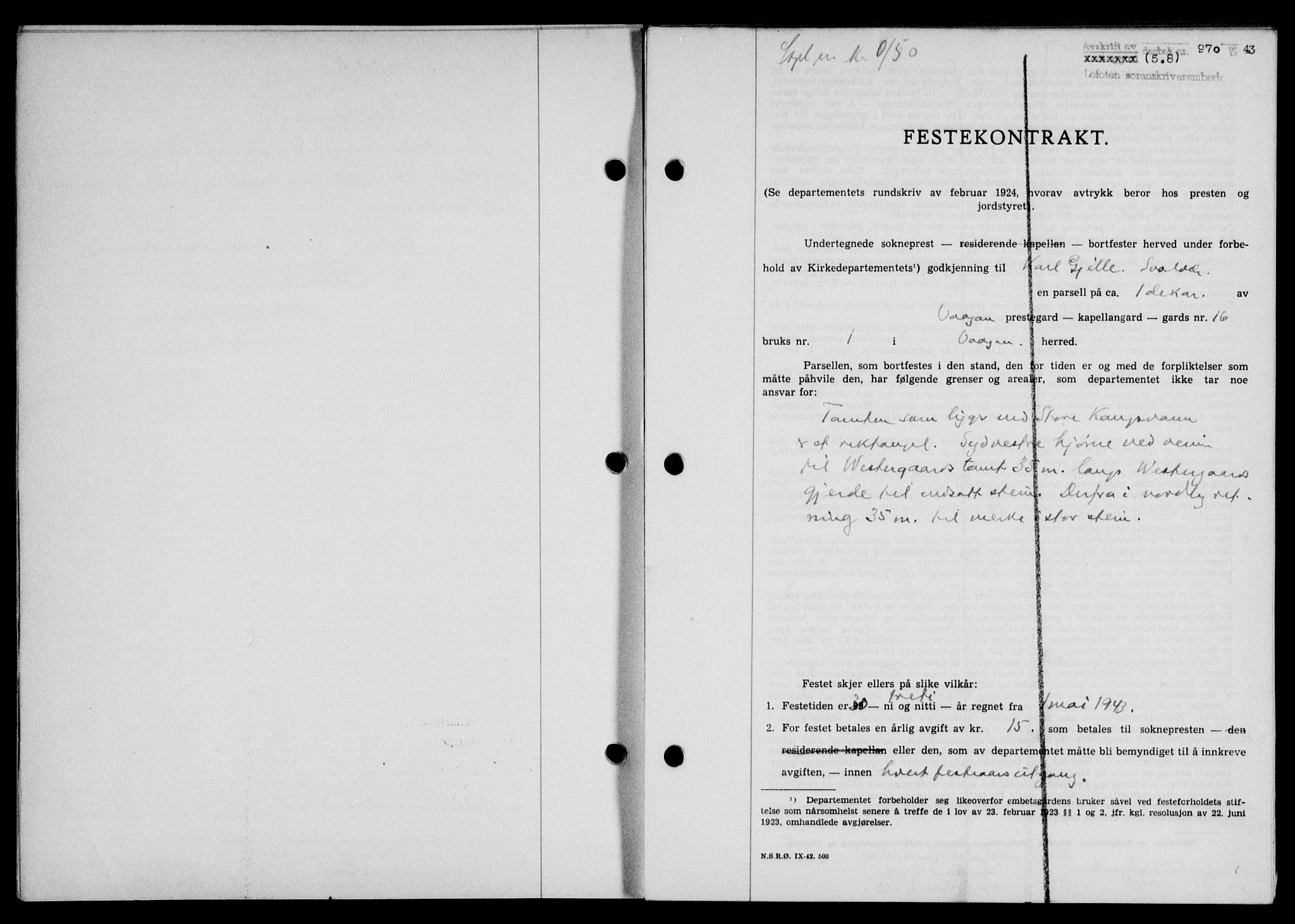 Lofoten sorenskriveri, SAT/A-0017/1/2/2C/L0011a: Mortgage book no. 11a, 1943-1943, Diary no: : 970/1943