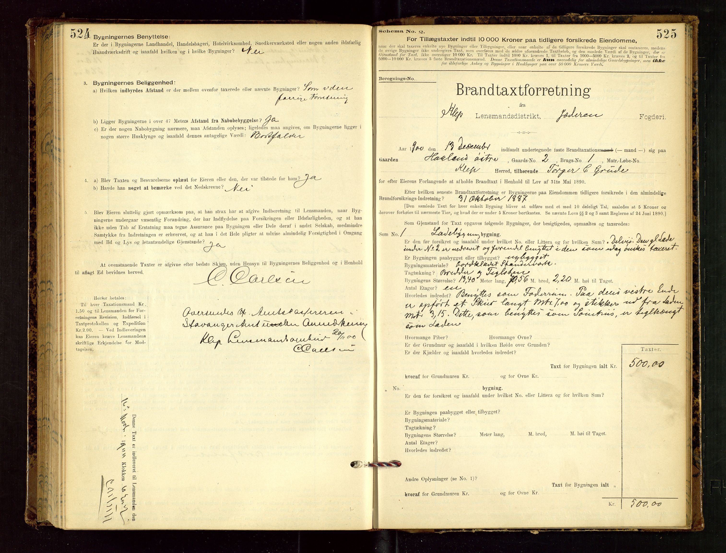 Klepp lensmannskontor, AV/SAST-A-100163/Goc/L0002: "Brandtaxationsprotokol" m/register, 1898-1902, p. 524-525