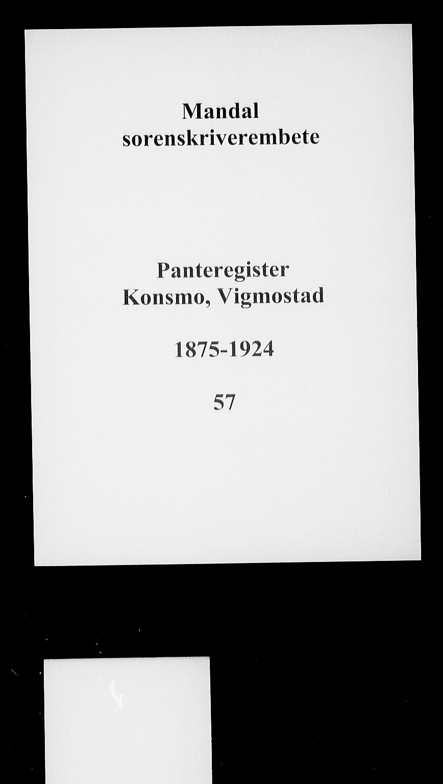 Mandal sorenskriveri, SAK/1221-0005/001/G/Ga/L0064: Mortgage register no. 57, 1875-1924