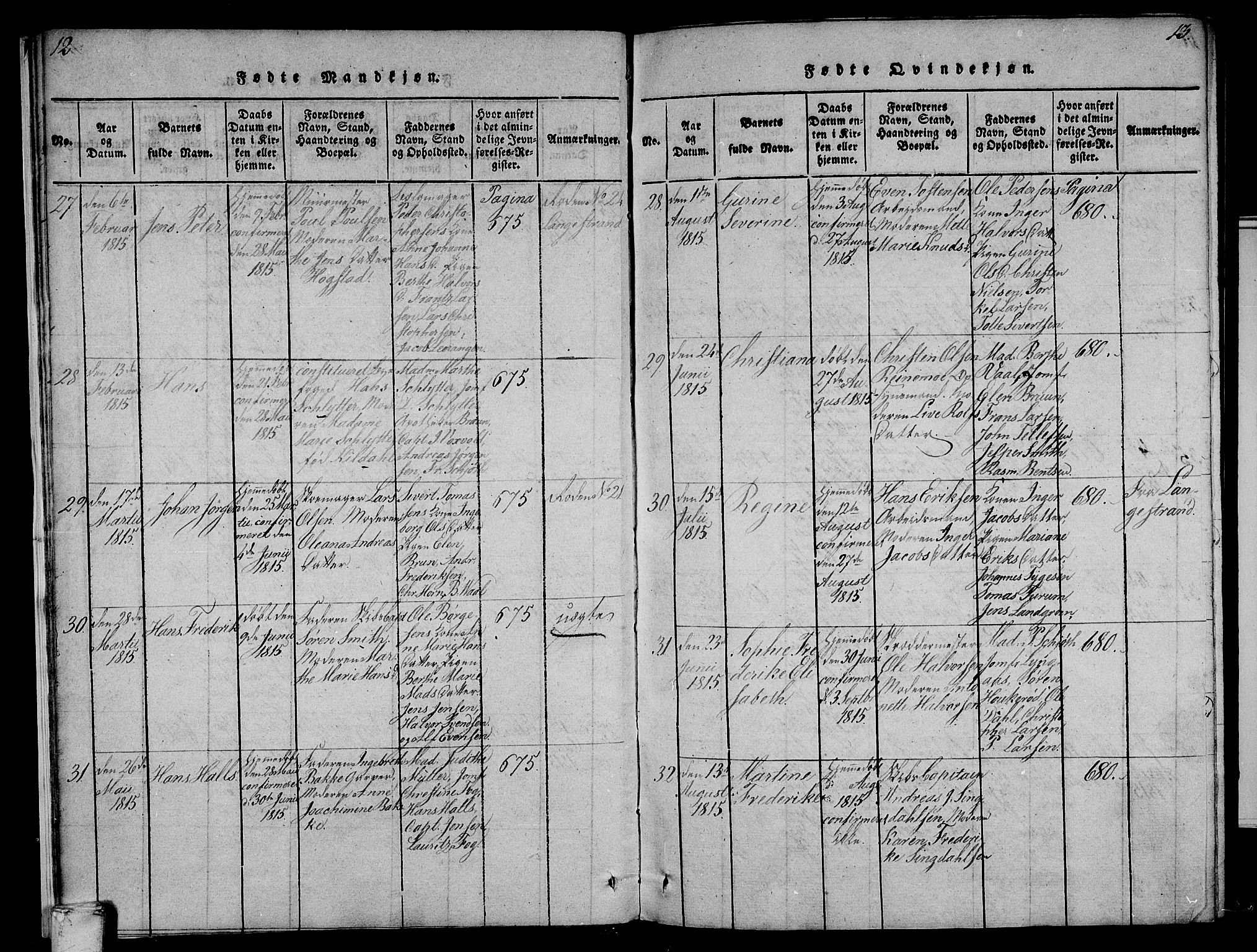 Larvik kirkebøker, AV/SAKO-A-352/F/Fa/L0001: Parish register (official) no. I 1, 1814-1825, p. 12-13