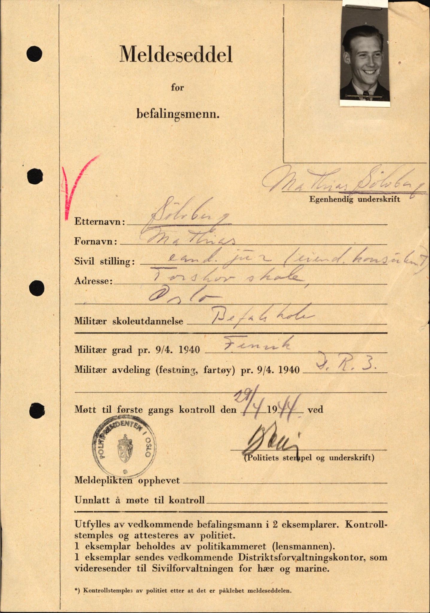 Forsvaret, Forsvarets krigshistoriske avdeling, AV/RA-RAFA-2017/Y/Yf/L0209: II-C-11-2121  -  Okkupasjonstiden.  Meldesedler for befal med foto og oppl. om militær grad 9. apr. 1940., 1944-1945, p. 1033