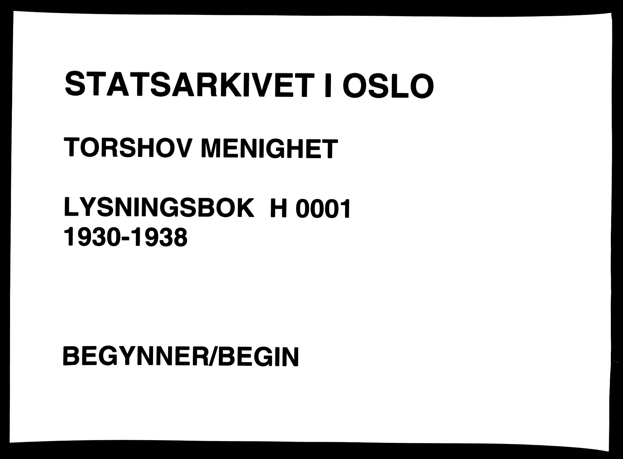 Torshov prestekontor Kirkebøker, SAO/A-10238a/H/Ha/L0001: Banns register no. 1, 1930-1938