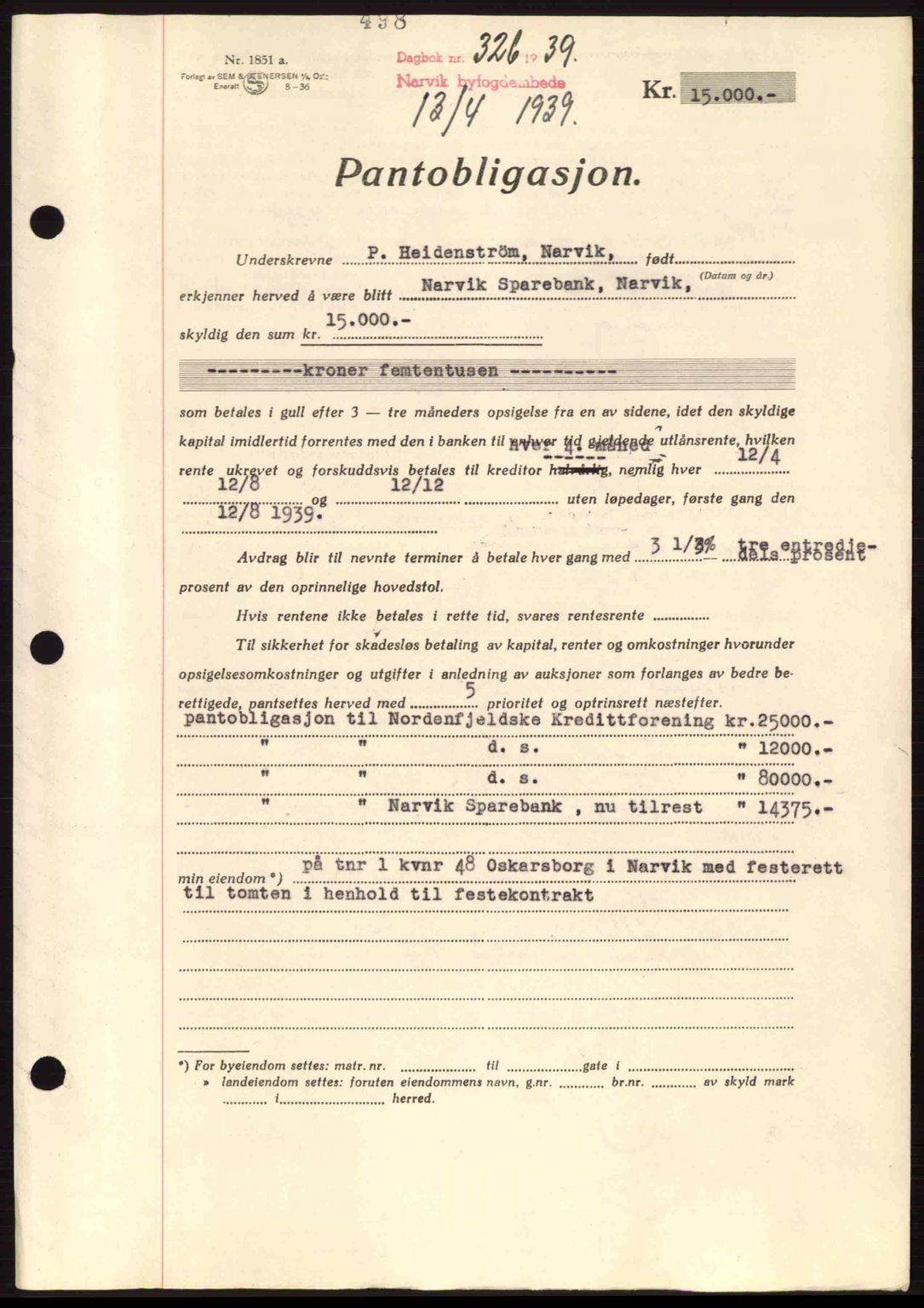 Narvik sorenskriveri, AV/SAT-A-0002/1/2/2C/2Ca: Mortgage book no. A15, 1937-1939, Diary no: : 326/1939