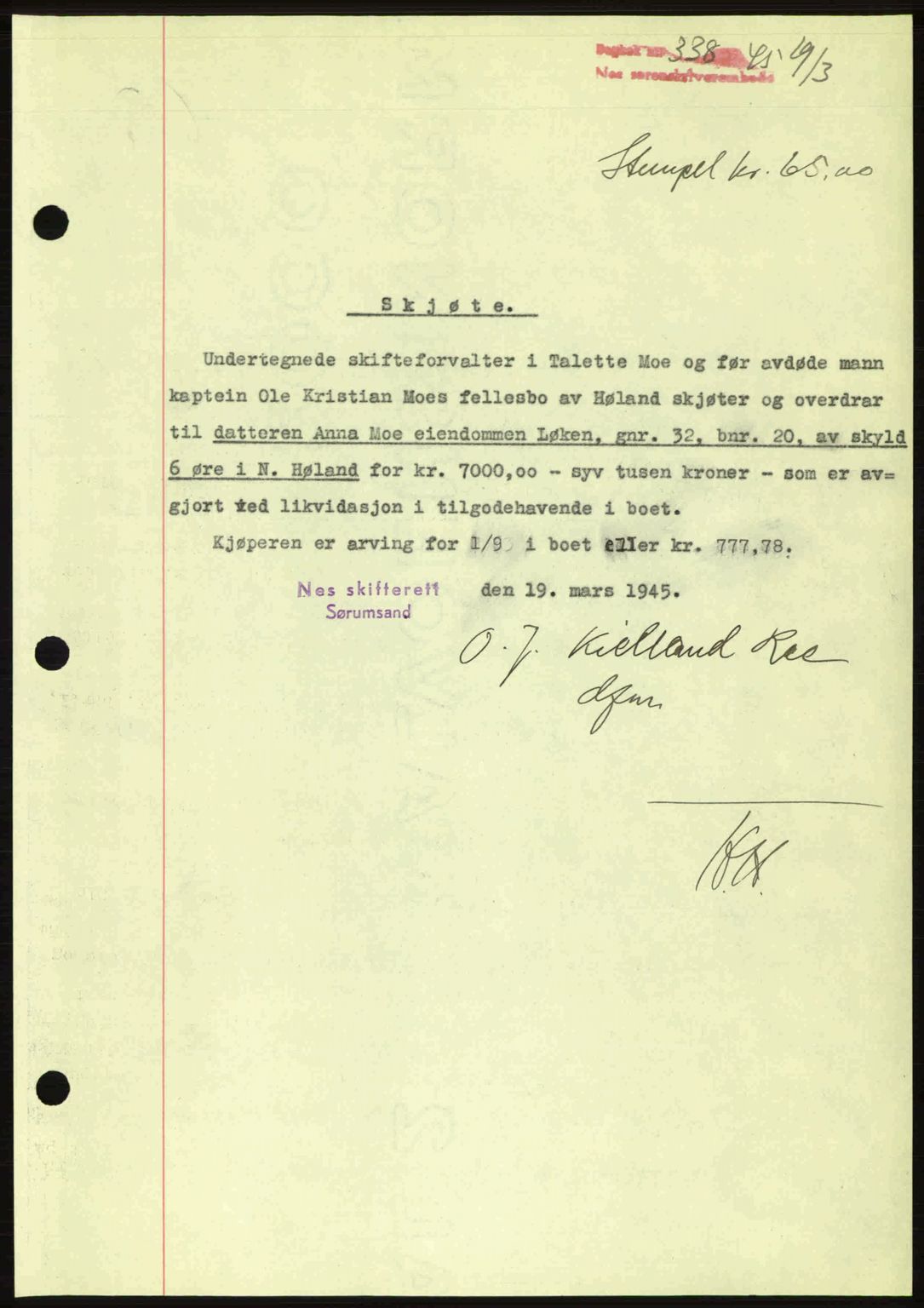 Nes tingrett, AV/SAO-A-10548/G/Gb/Gbb/L0018: Mortgage book no. 62, 1945-1945, Diary no: : 338/1945