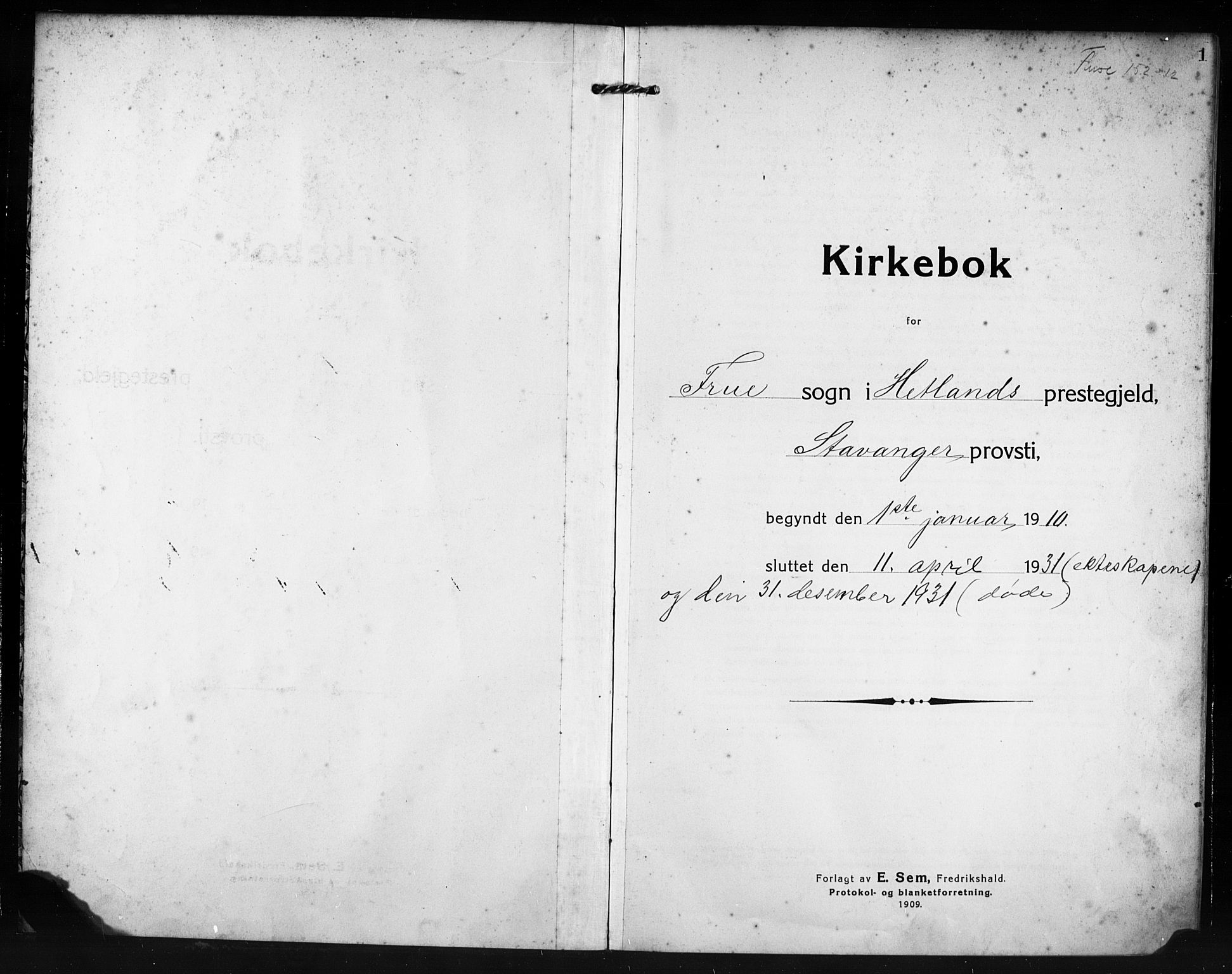 Hetland sokneprestkontor, AV/SAST-A-101826/30/30BB/L0009: Parish register (copy) no. B 9, 1910-1931, p. 1