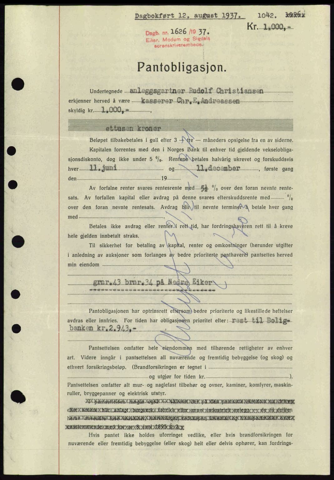 Eiker, Modum og Sigdal sorenskriveri, SAKO/A-123/G/Ga/Gab/L0035: Mortgage book no. A5, 1937-1937, Diary no: : 1626/1937