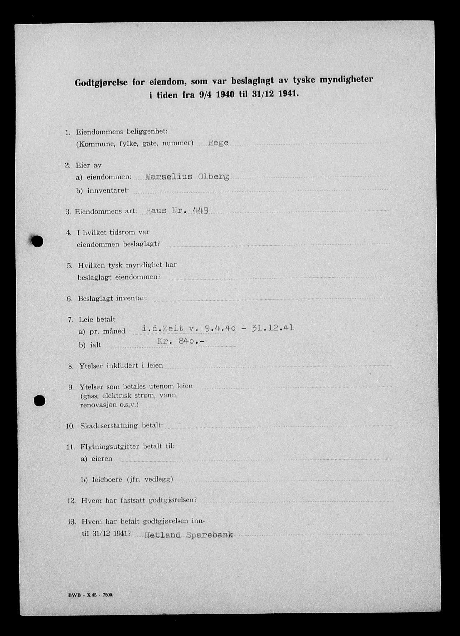 Justisdepartementet, Tilbakeføringskontoret for inndratte formuer, AV/RA-S-1564/I/L1015: Godtgjørelse for beslaglagt eiendom, 1940-1941, p. 27