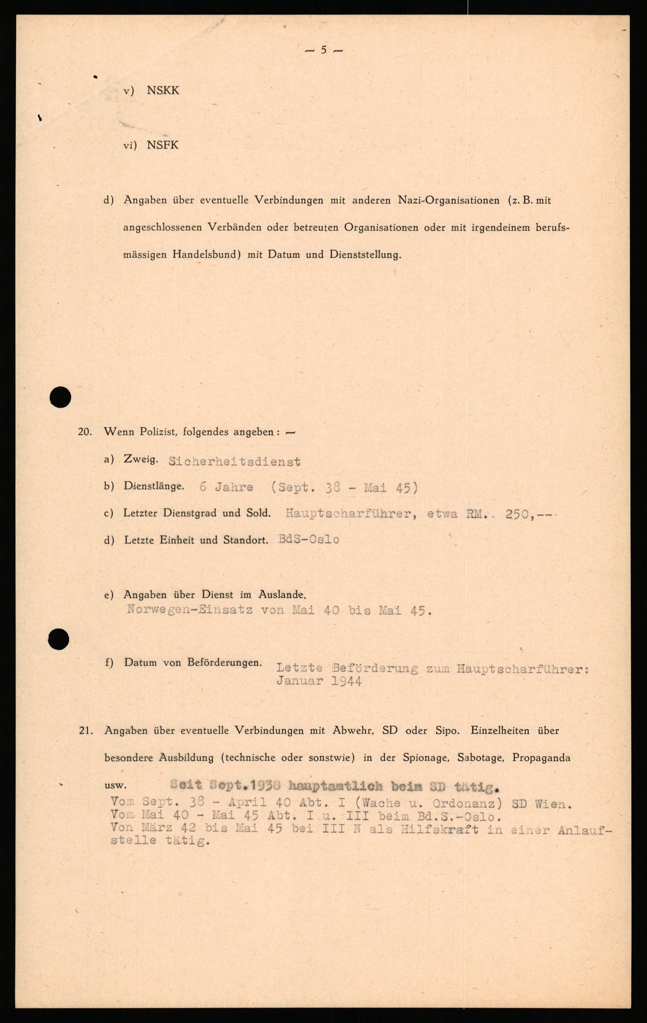 Forsvaret, Forsvarets overkommando II, AV/RA-RAFA-3915/D/Db/L0038: CI Questionaires. Tyske okkupasjonsstyrker i Norge. Østerrikere., 1945-1946, p. 307