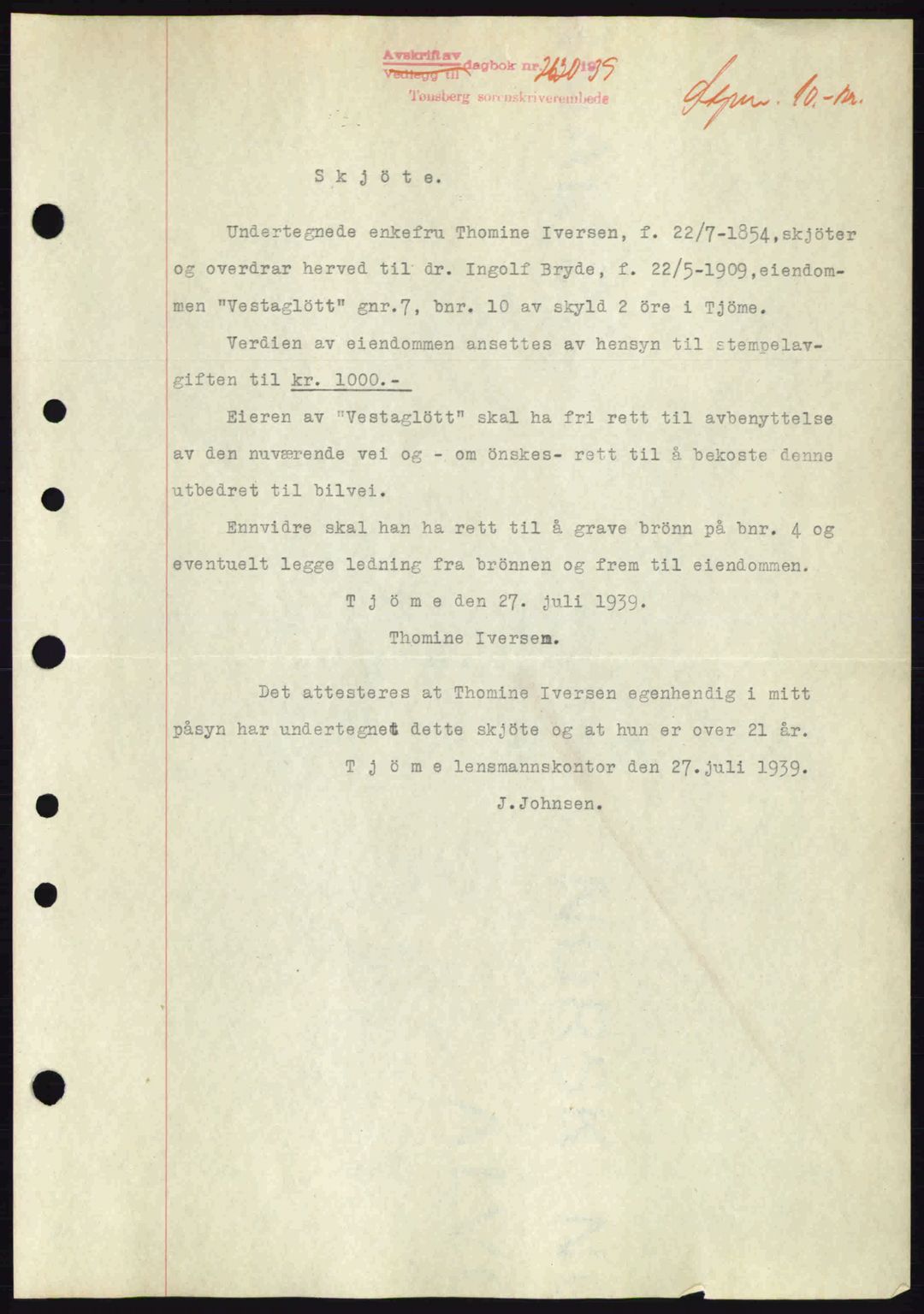 Tønsberg sorenskriveri, AV/SAKO-A-130/G/Ga/Gaa/L0007: Mortgage book no. A7, 1939-1939, Diary no: : 2630/1939