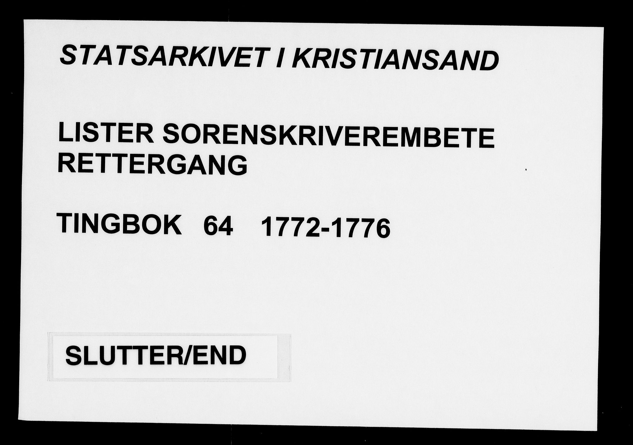 Lister sorenskriveri, AV/SAK-1221-0003/F/Fa/L0065: Tingbok nr 64, 1772-1776