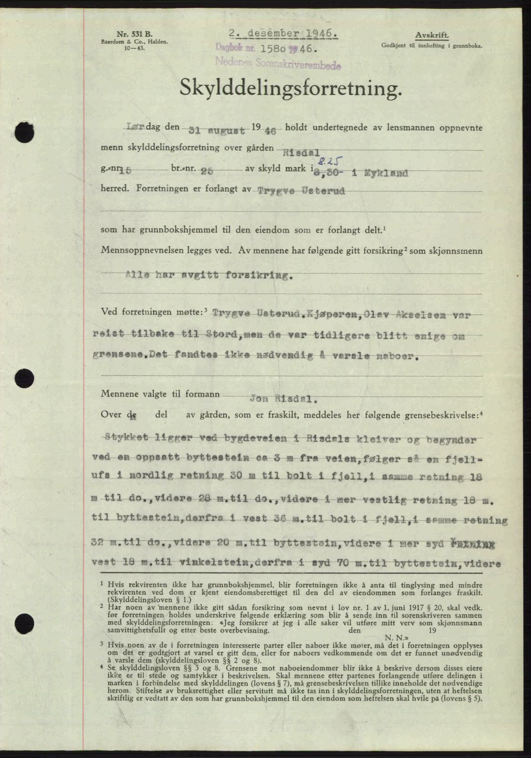 Nedenes sorenskriveri, SAK/1221-0006/G/Gb/Gba/L0056: Mortgage book no. A8, 1946-1947, Diary no: : 1580/1946