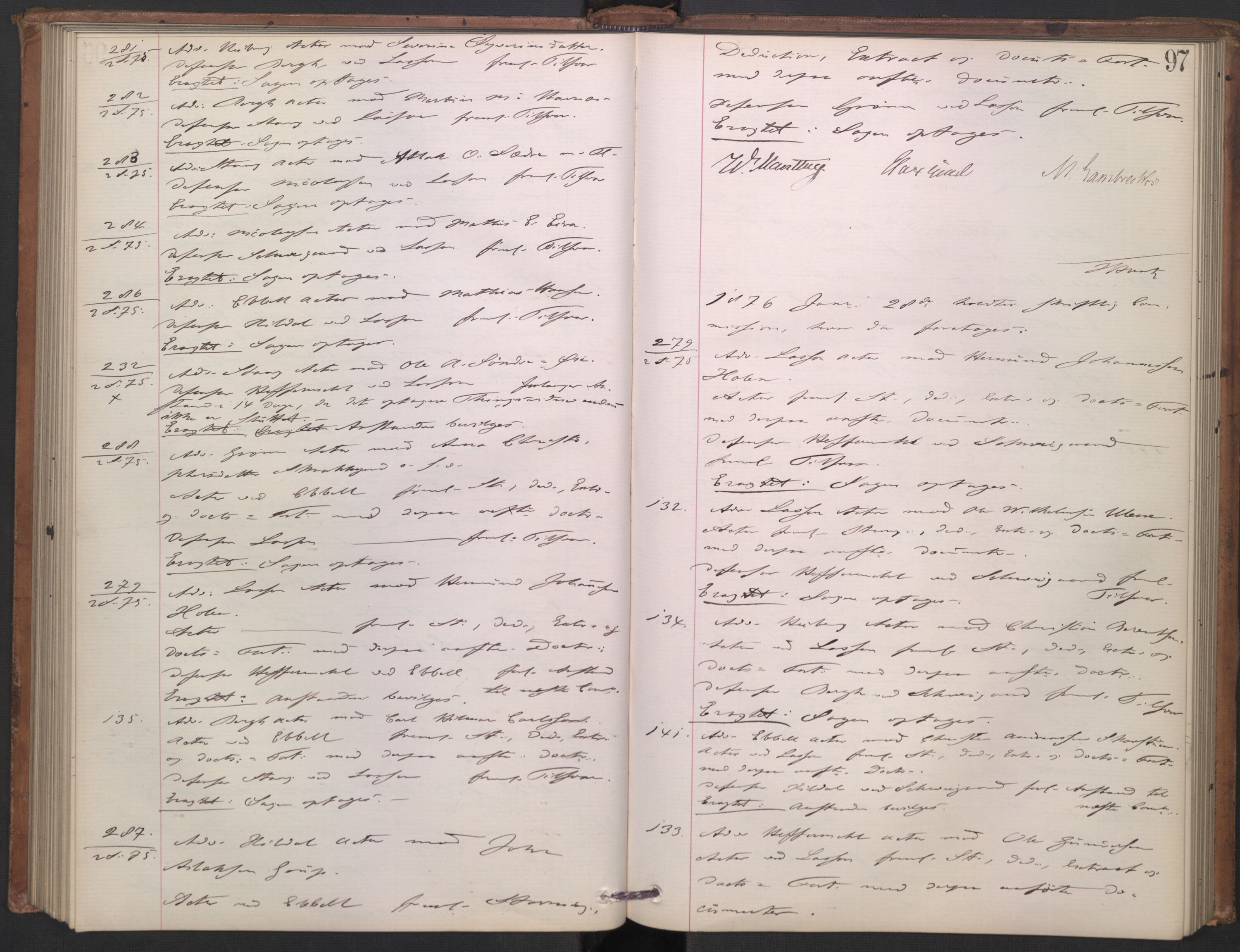 Høyesterett, AV/RA-S-1002/E/Ef/L0013: Protokoll over saker som gikk til skriftlig behandling, 1873-1879, p. 96b-97a