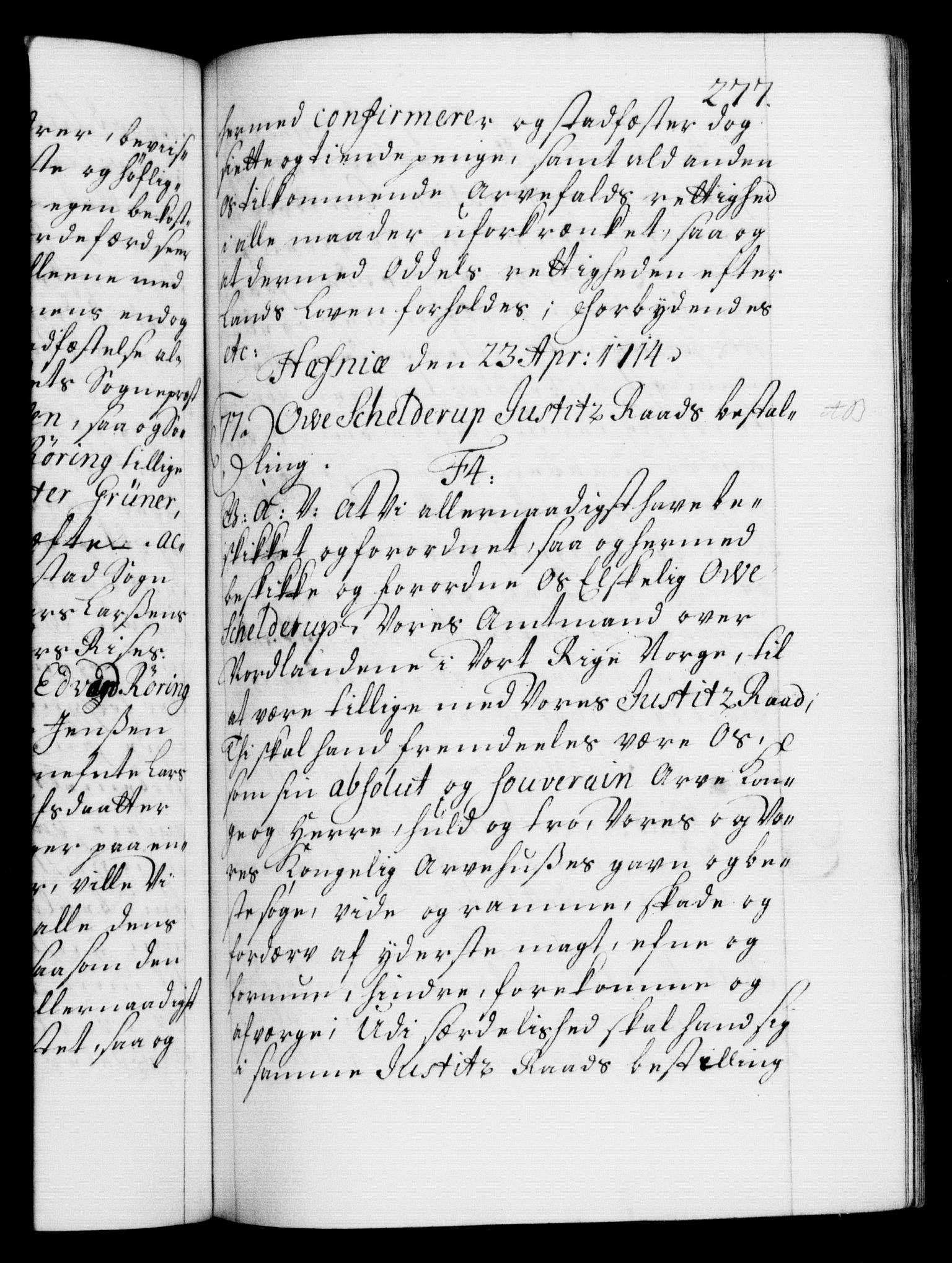 Danske Kanselli 1572-1799, AV/RA-EA-3023/F/Fc/Fca/Fcaa/L0021: Norske registre, 1712-1715, p. 277a