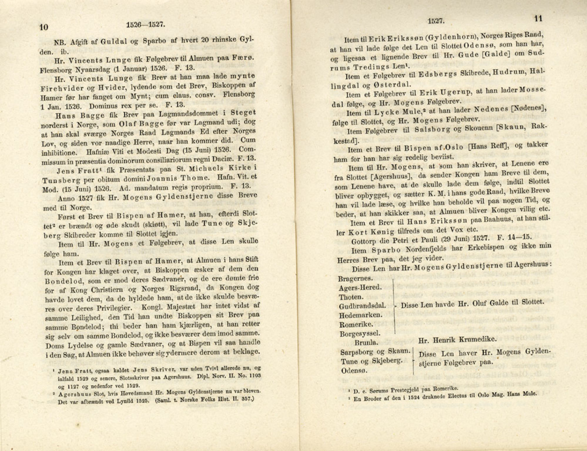 Publikasjoner utgitt av Det Norske Historiske Kildeskriftfond, PUBL/-/-/-: Norske Rigs-Registranter, bind 1, 1523-1571, p. 10-11