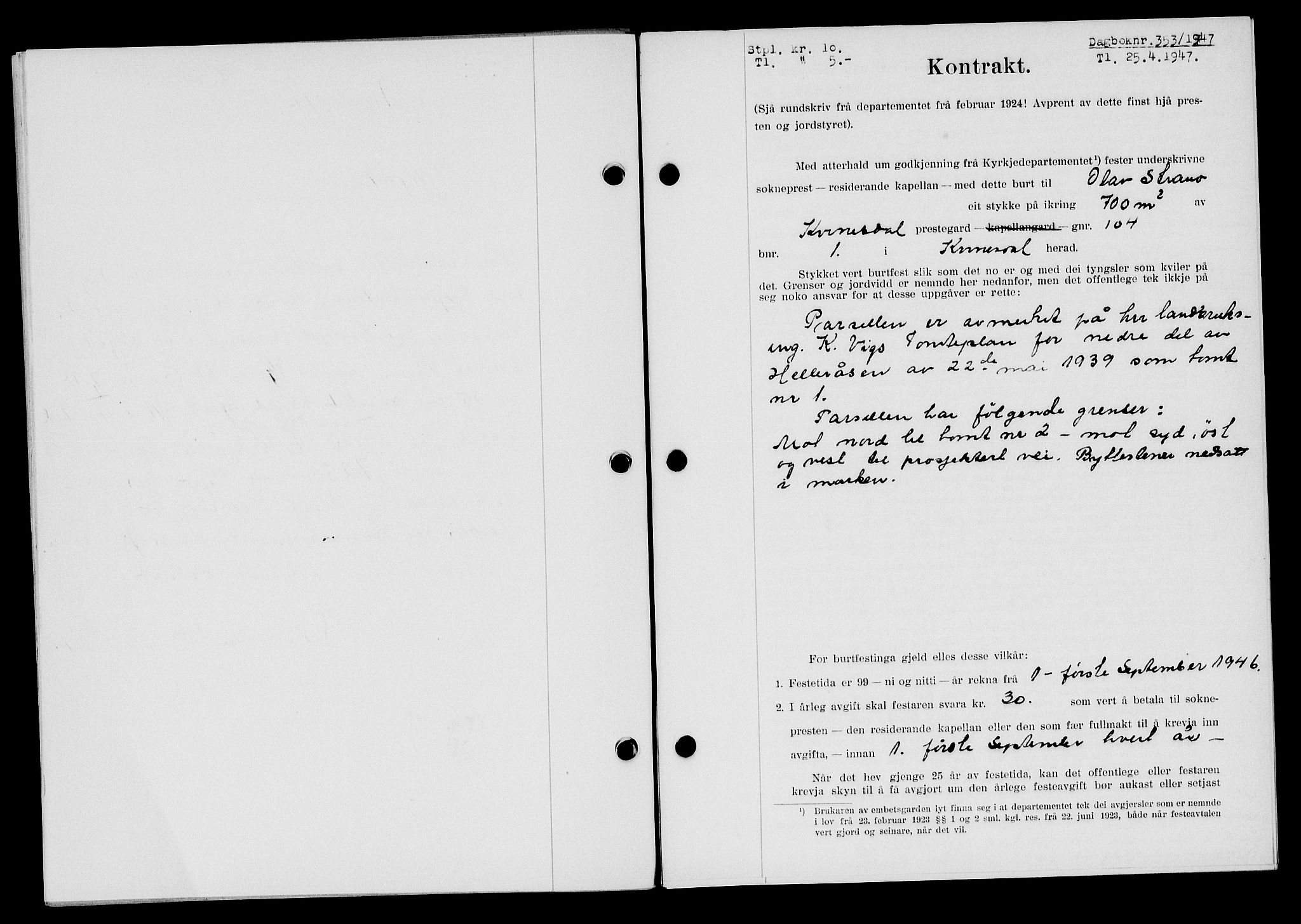 Flekkefjord sorenskriveri, AV/SAK-1221-0001/G/Gb/Gba/L0062: Mortgage book no. A-10, 1947-1947, Diary no: : 353/1947