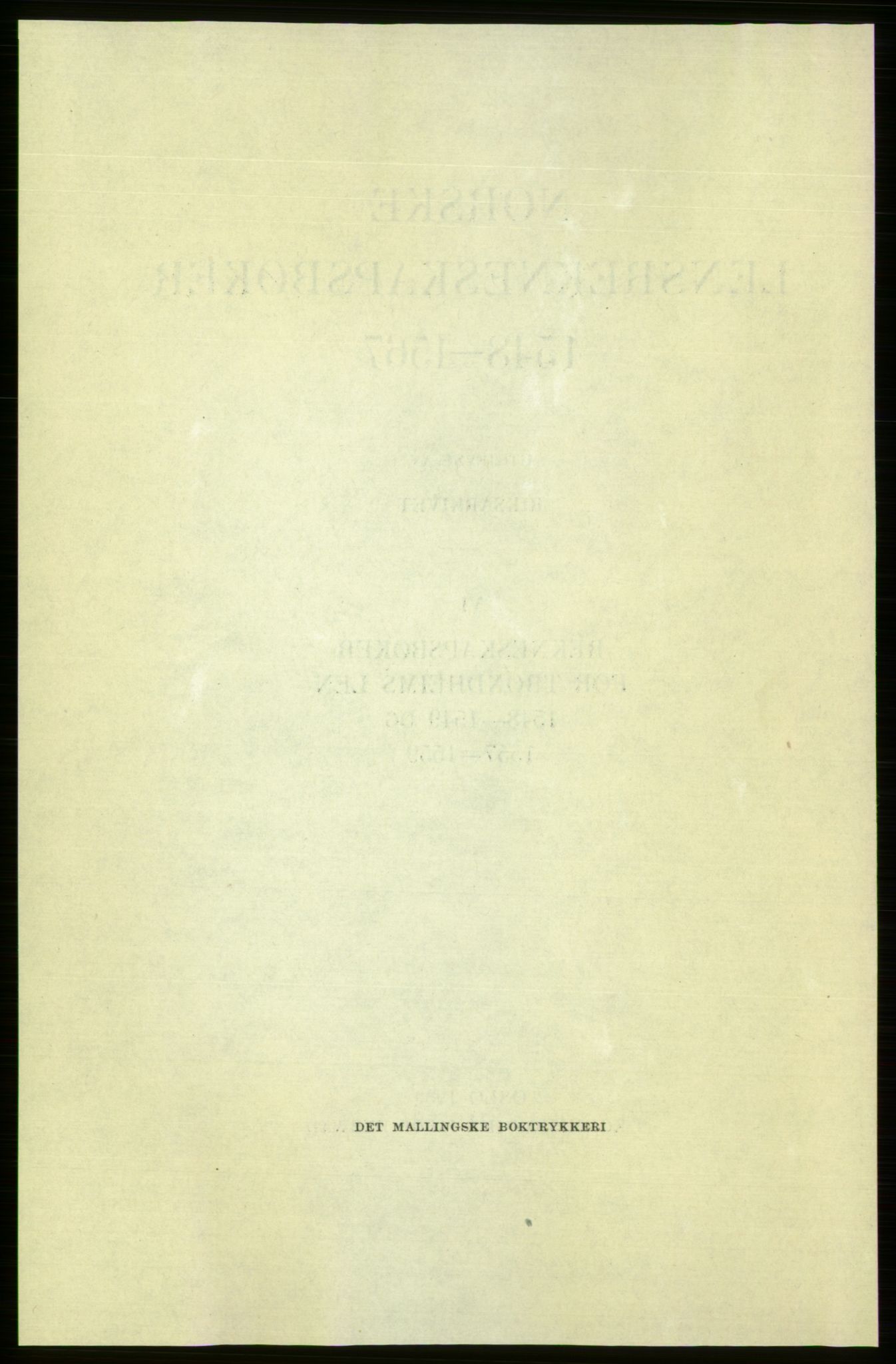 Publikasjoner utgitt av Arkivverket, PUBL/PUBL-001/C/0006: Bind 6: Rekneskapsbøker for Trondheims len 1548-1549 og 1557-1559, 1548-1559, p. II