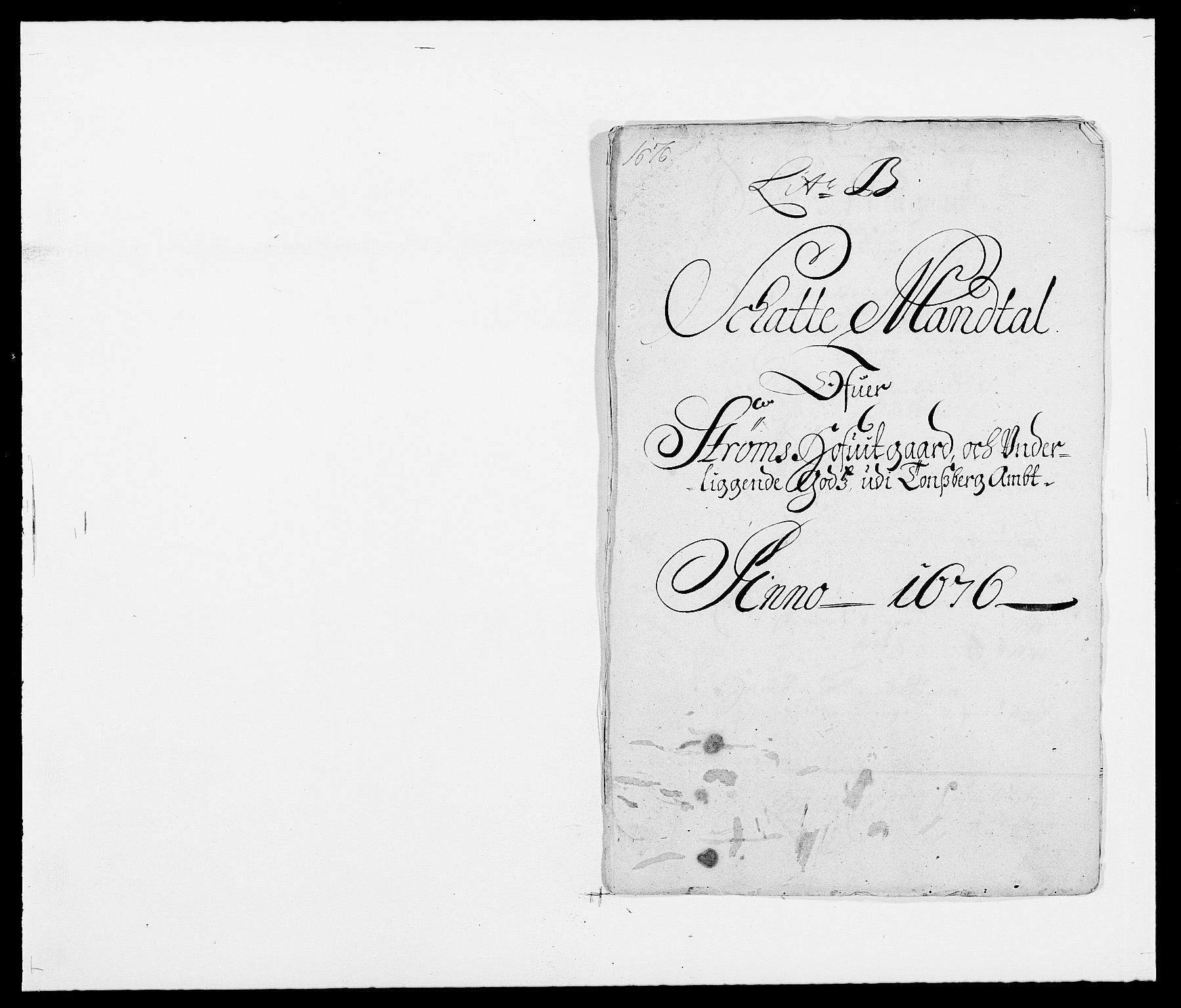 Rentekammeret inntil 1814, Reviderte regnskaper, Fogderegnskap, RA/EA-4092/R32/L1845: Fogderegnskap Jarlsberg grevskap, 1676-1678, p. 403