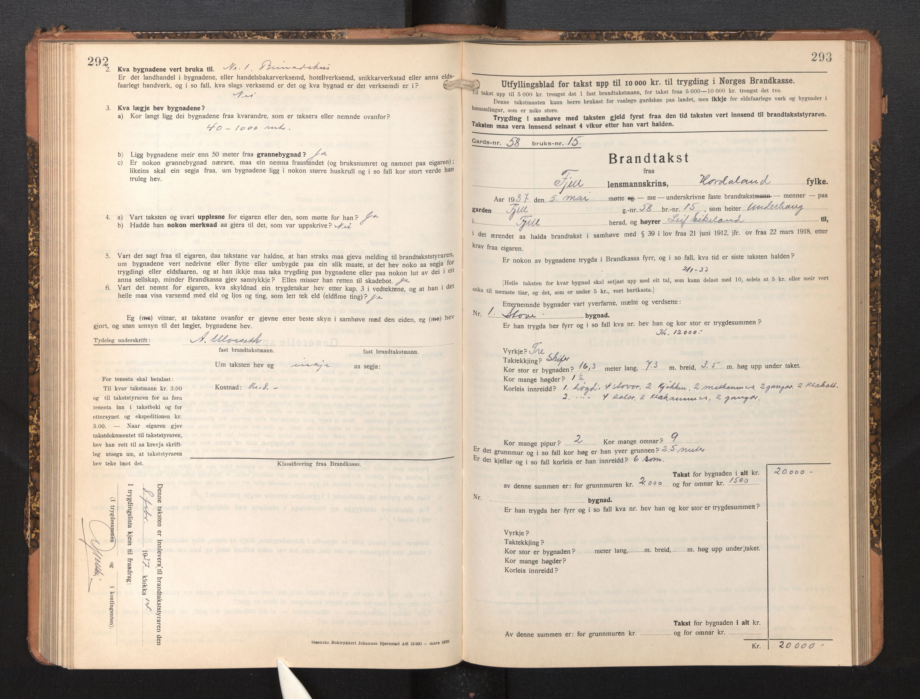 Lensmannen i Fjell, SAB/A-32301/0012/L0006: Branntakstprotokoll, skjematakst, 1931-1945, p. 292-293