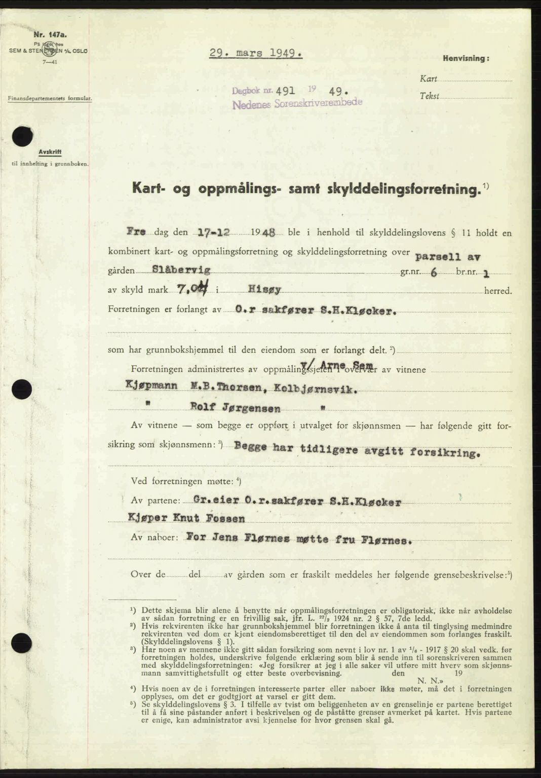 Nedenes sorenskriveri, SAK/1221-0006/G/Gb/Gba/L0060: Mortgage book no. A12, 1948-1949, Diary no: : 491/1949