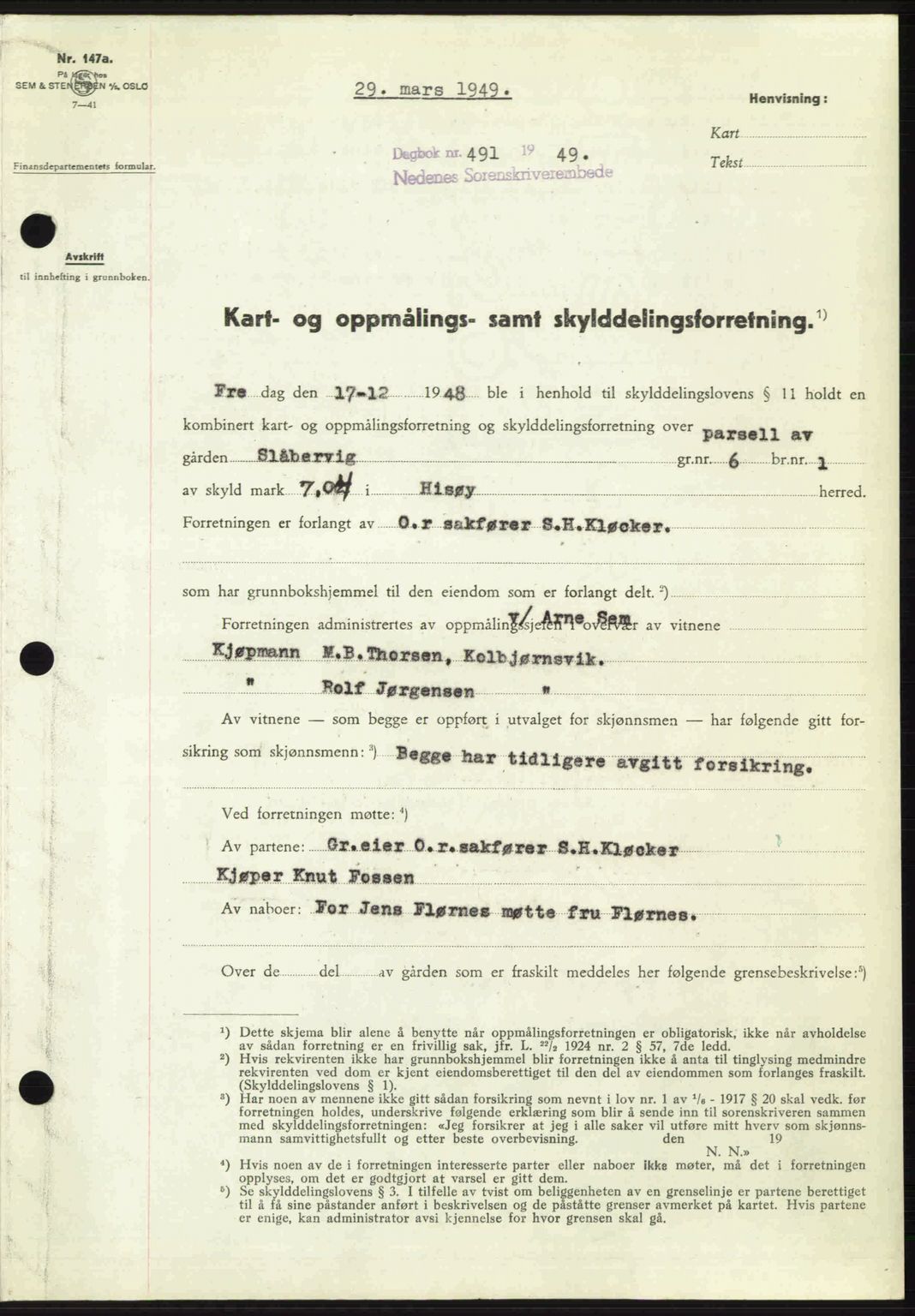 Nedenes sorenskriveri, AV/SAK-1221-0006/G/Gb/Gba/L0060: Mortgage book no. A12, 1948-1949, Diary no: : 491/1949