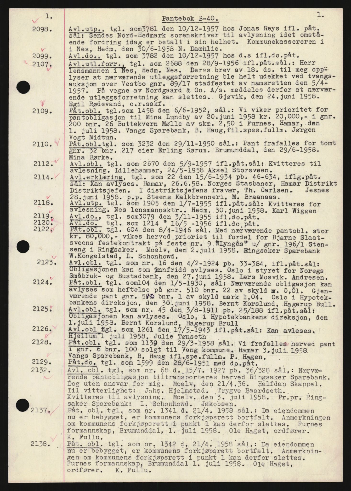 Nord-Hedmark sorenskriveri, SAH/TING-012/H/Hb/Hbf/L0040: Mortgage book no. B40, 1958-1958, Diary no: : 2098/1958