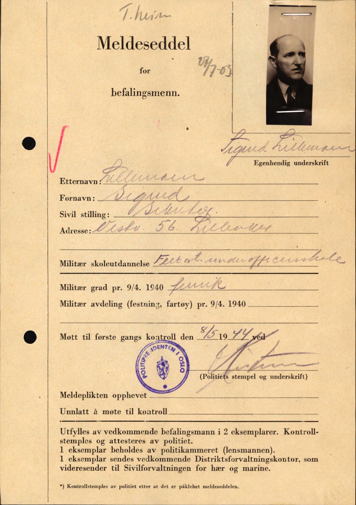 Forsvaret, Forsvarets krigshistoriske avdeling, AV/RA-RAFA-2017/Y/Yf/L0209: II-C-11-2121  -  Okkupasjonstiden.  Meldesedler for befal med foto og oppl. om militær grad 9. apr. 1940., 1944-1945, p. 90