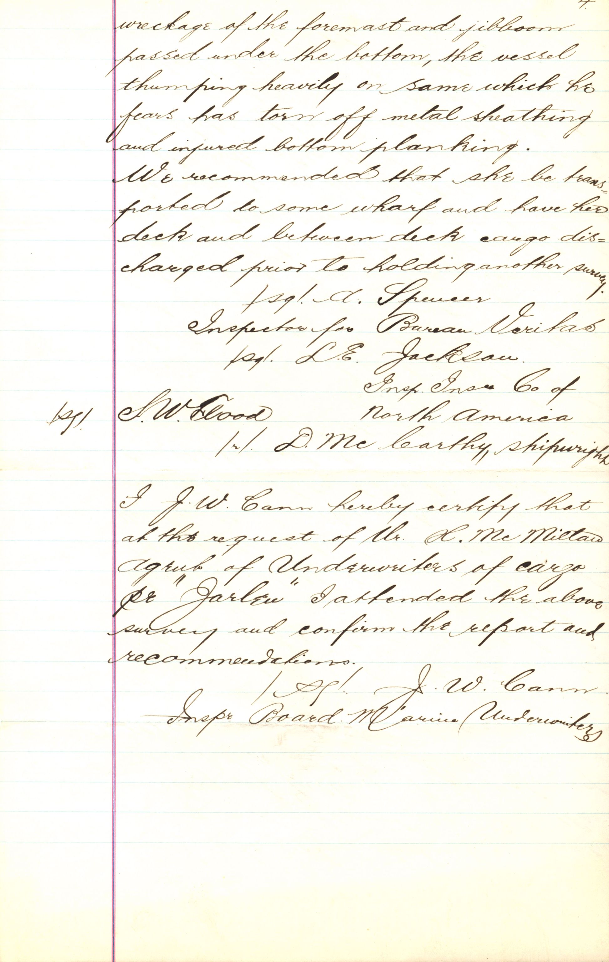 Pa 63 - Østlandske skibsassuranceforening, VEMU/A-1079/G/Ga/L0023/0012: Havaridokumenter / Columbus, Christiane Sophie, Marie, Jarlen, Kong Carl XV, 1889, p. 85