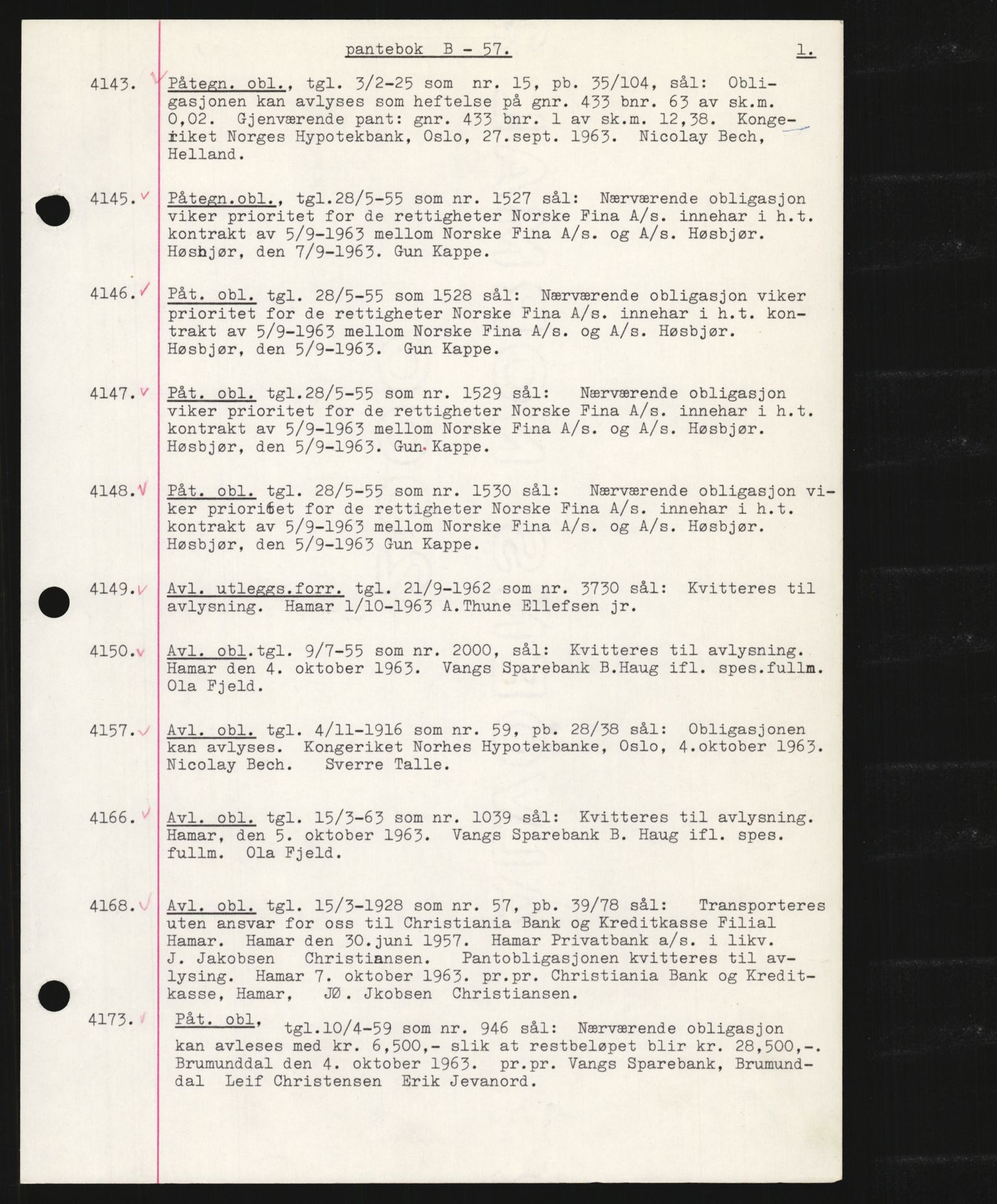 Nord-Hedmark sorenskriveri, SAH/TING-012/H/Hb/Hbf/L0057: Mortgage book no. B57, 1963-1963, Diary no: : 4143/1963