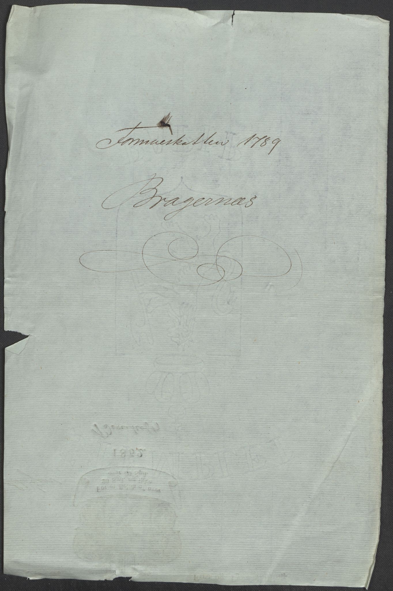 Rentekammeret inntil 1814, Reviderte regnskaper, Mindre regnskaper, AV/RA-EA-4068/Rf/Rfe/L0003: Bergen. Bragernes, 1789, p. 275